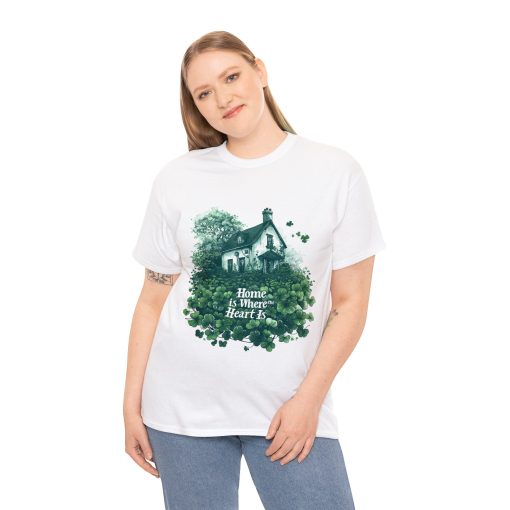 Home Is Where Of The Heart Is, St. Patricks Day Shirt