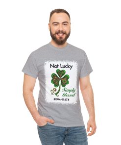 Not Lucky Simply Blessed St Patricks Day Shirt 7