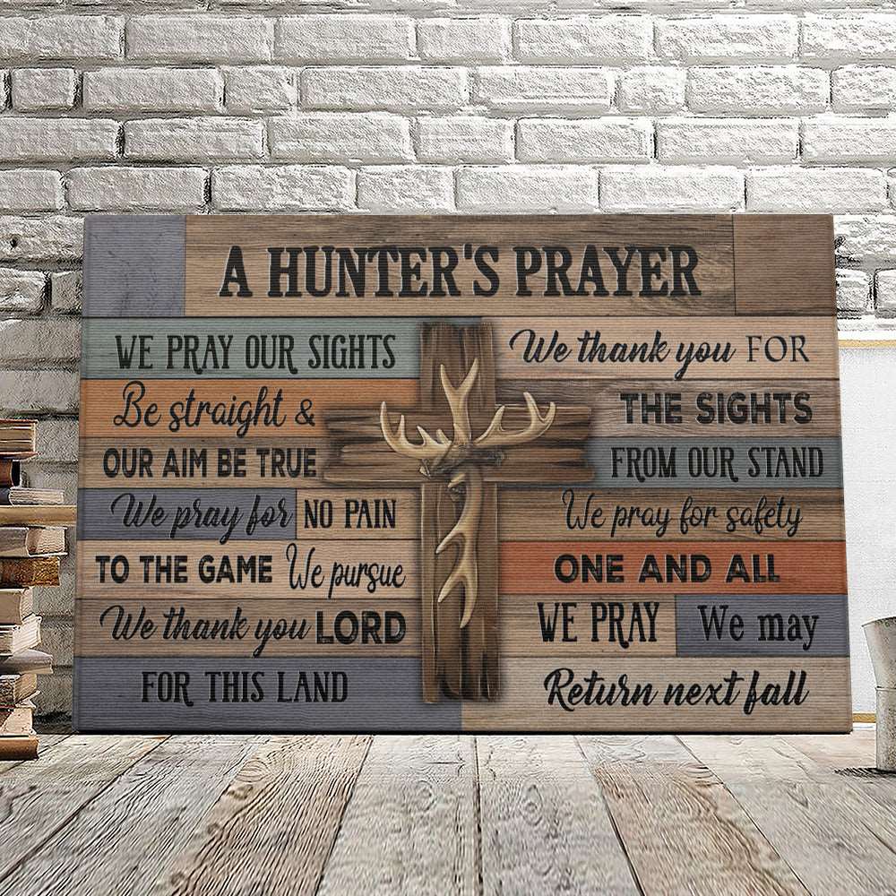 A Hunter’s Prayer – Christian Canvas Prints – Faith Canvas – Bible Verse Canvas