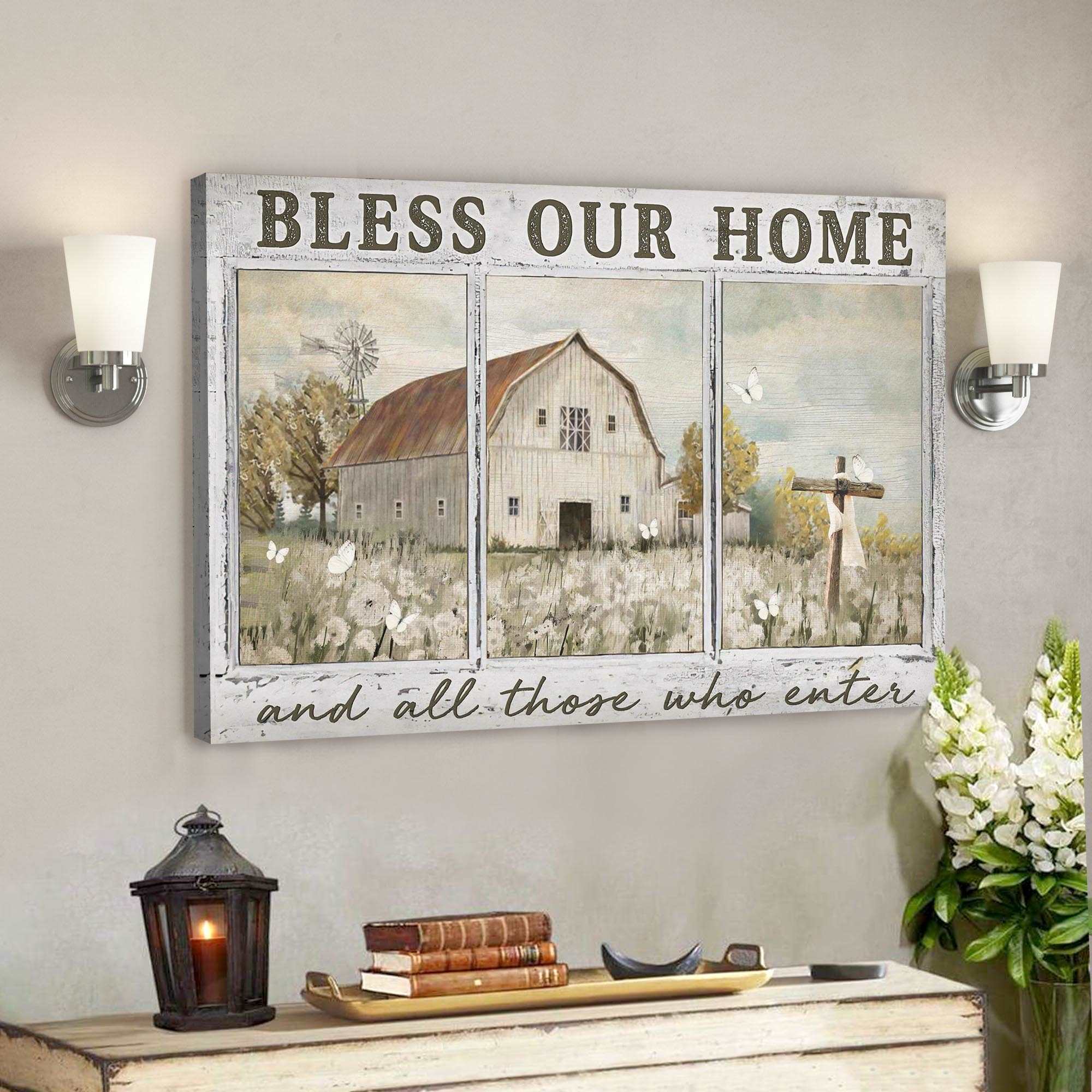 Amazing Farm – Bless Our Home And All Those Who Enter Canvas Wall Art – Bible Verse Canvas