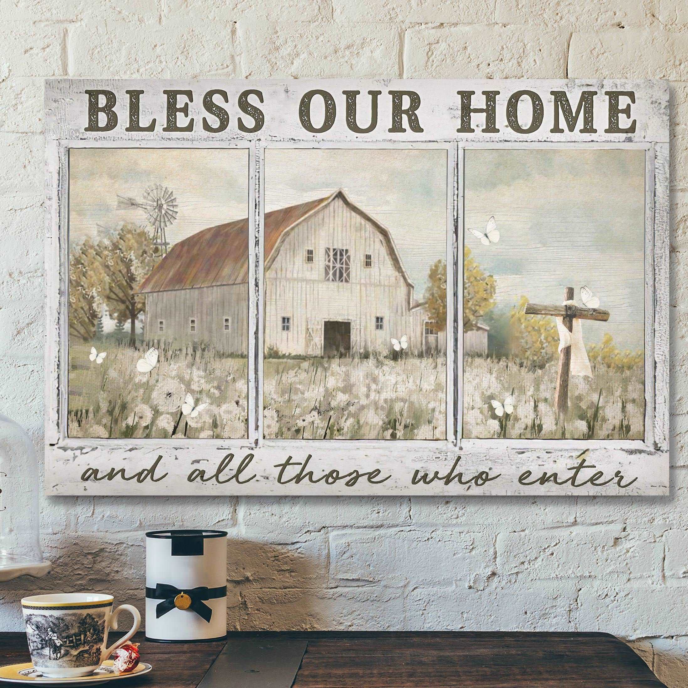 Amazing Farm – Bless Our Home And All Those Who Enter Canvas Wall Art – Bible Verse Canvas