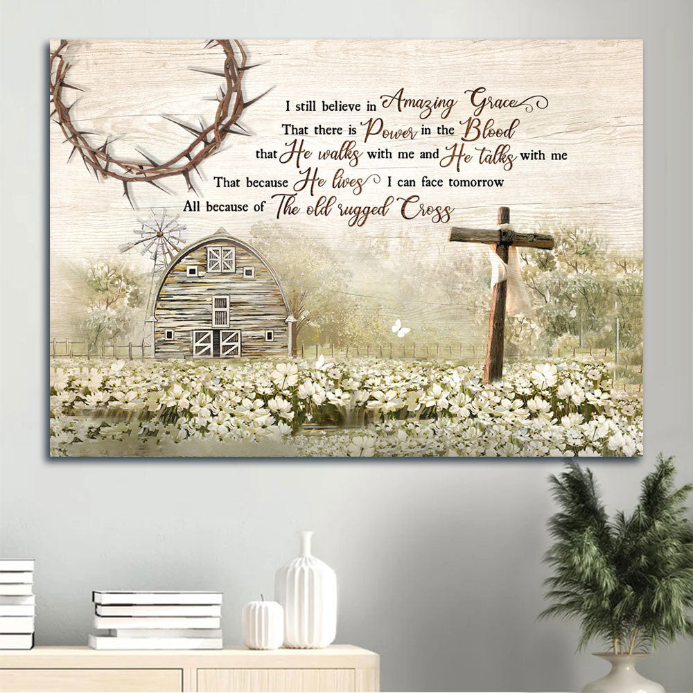 Amazing Flower Field Countryside Painting I Still Believe In Amazing Grace Canvas Wall Art – Christian Wall Decor