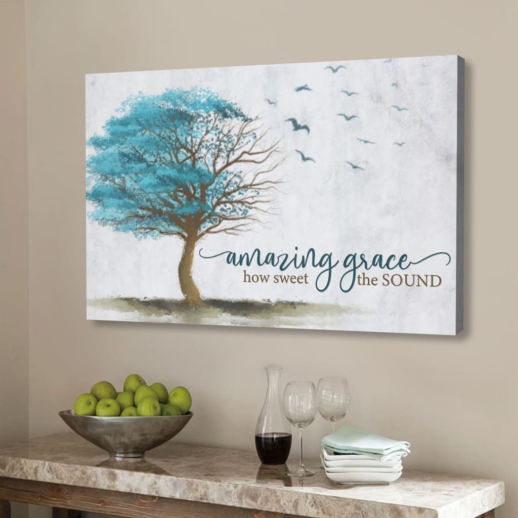 Amazing Grace How Sweet The Sound Christian Wall Art Canvas Print – Religious Wall Decor