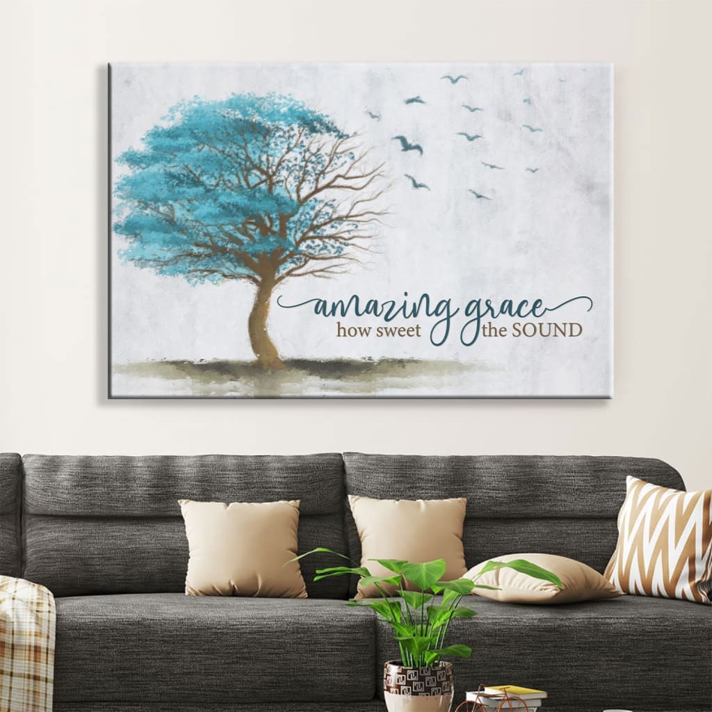 Amazing Grace How Sweet The Sound Christian Wall Art Canvas Print – Religious Wall Decor