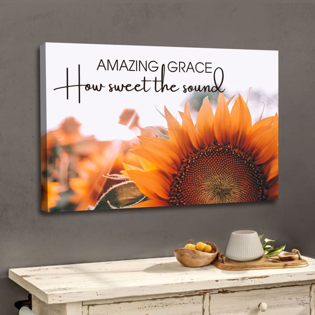 Amazing Grace How Sweet The Sound Wall Art Canvas, Sunflower Christian Canvas Art – Religious Wall Decor