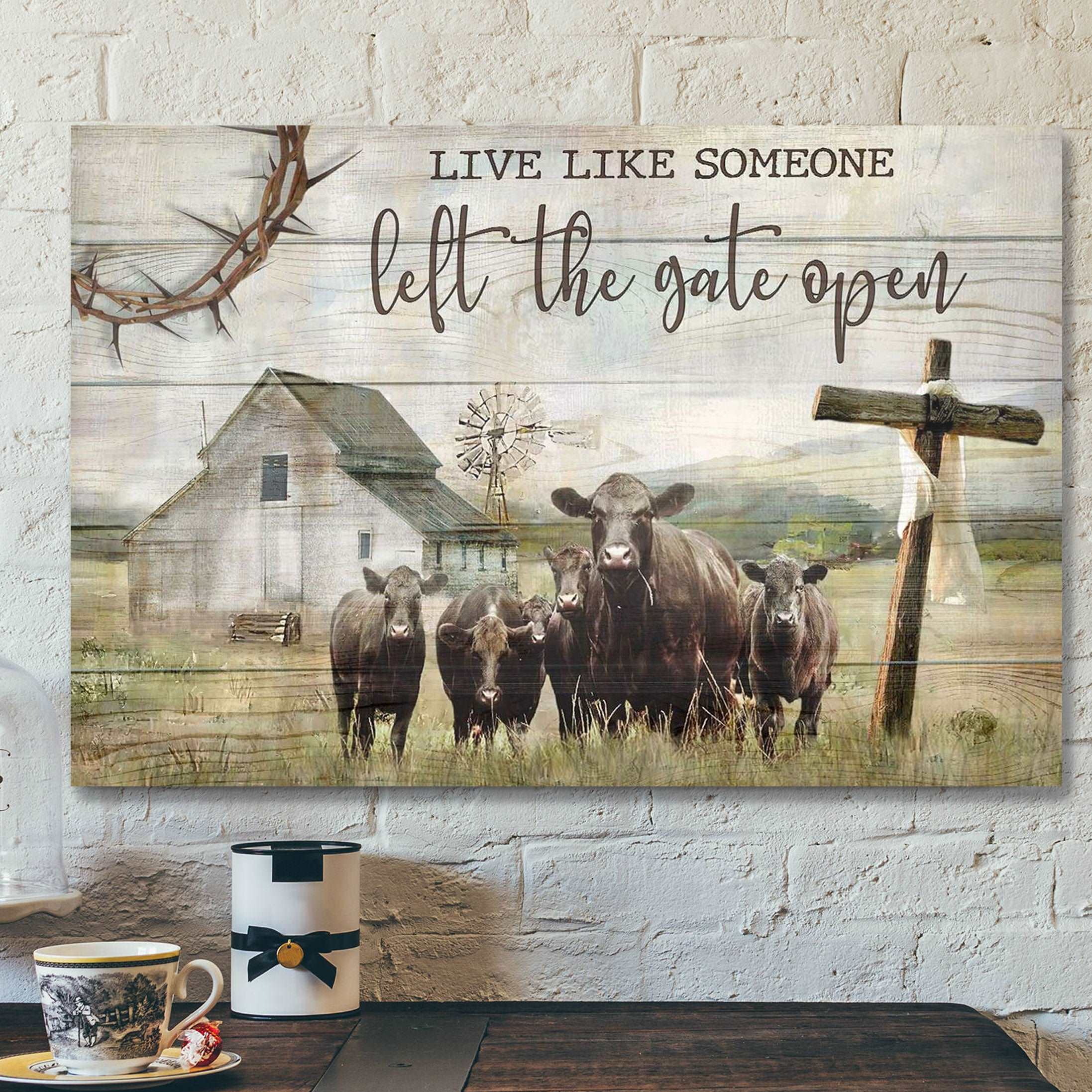 Angus Cows – Live Like Someone Left The Gate Open – Bible Verse Canvas – Scripture Canvas Wall Art