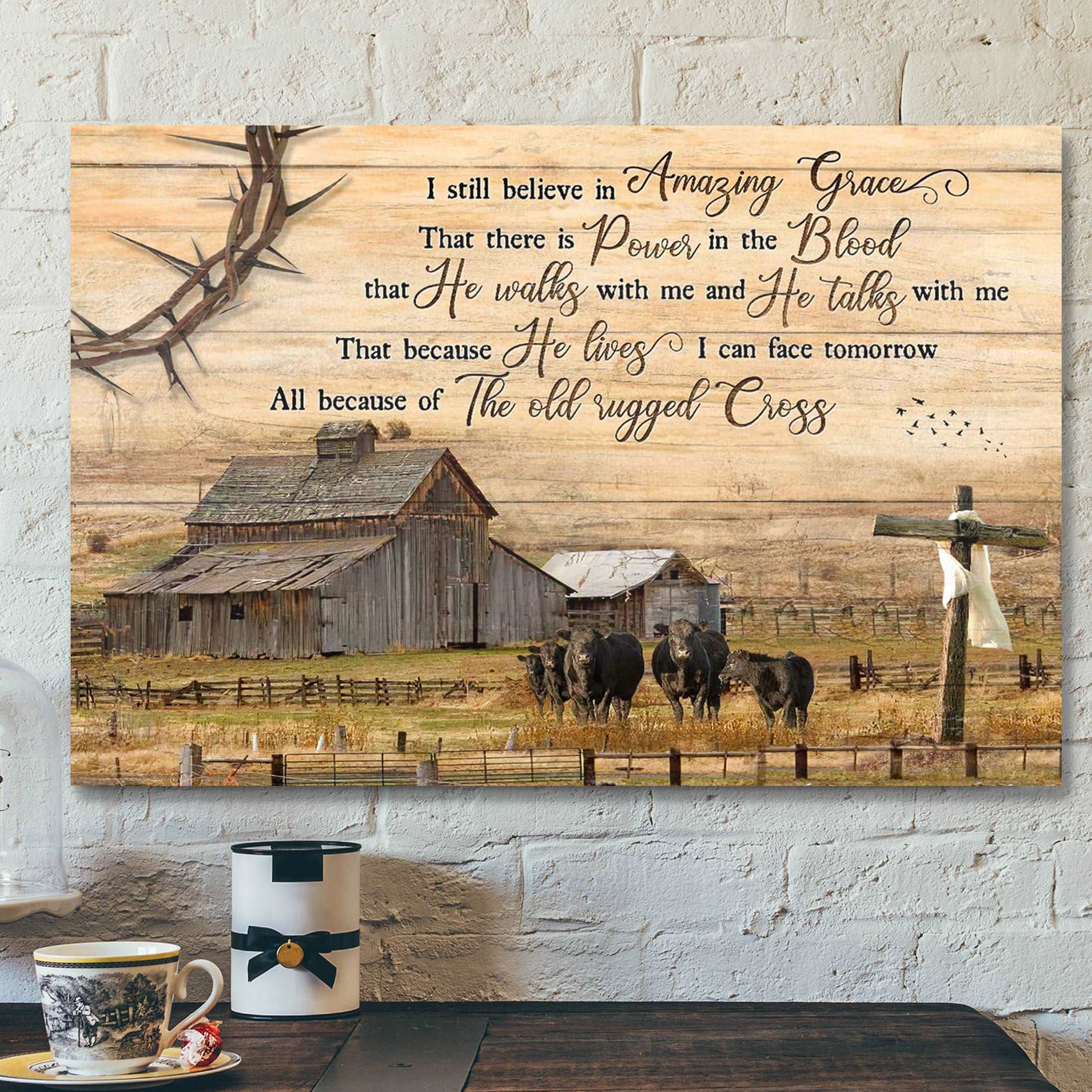 Angus Cows With Country Farm – I Still Believe In Amazing Grace – Bible Verse Canvas – Scripture Canvas Wall Art