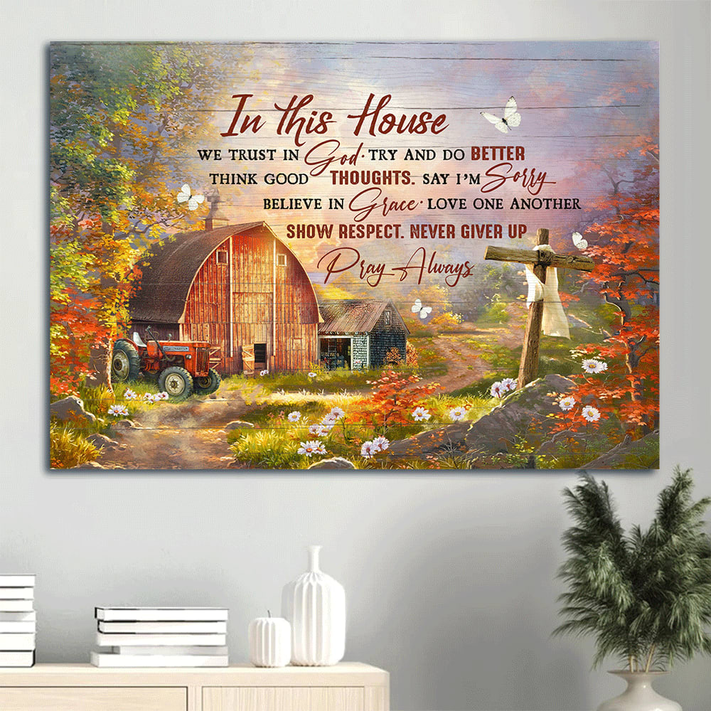 Autumn Season Wooden Cross Rustic Farmhouse Farm Canvas In This House We Trust In God Canvas Wall Art – Christian Wall Decor