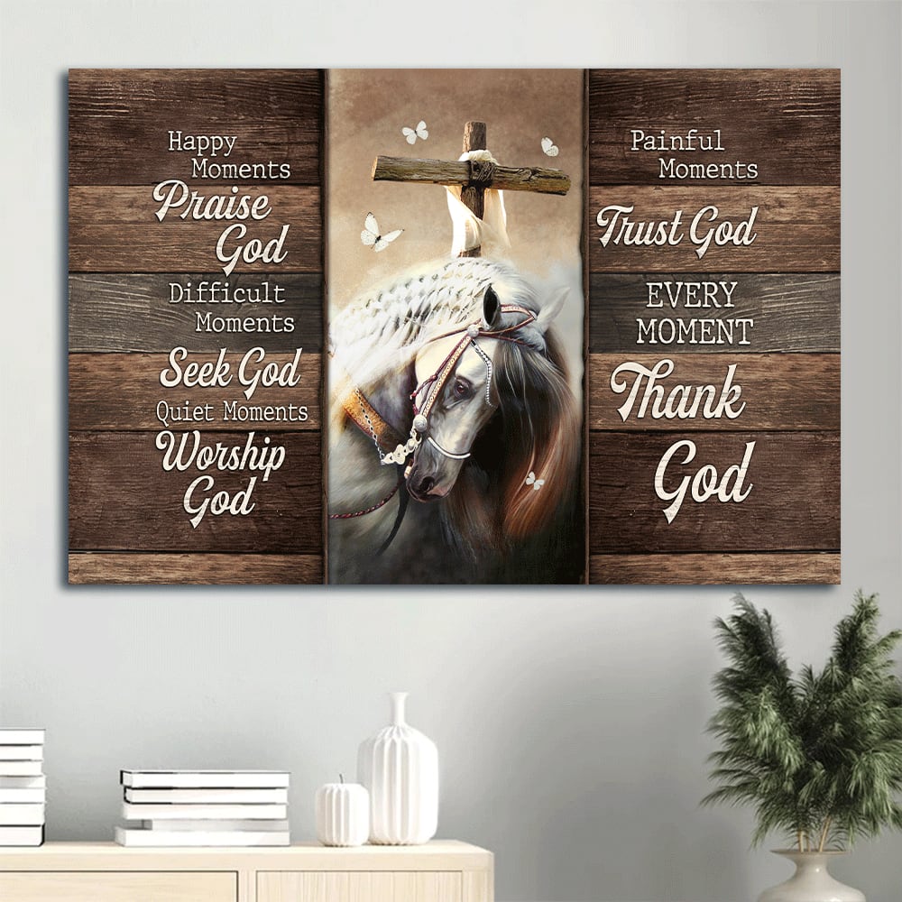 Awesome Horse Painting Lovely White Butterfly Wooden Cross Canvas Every Moment Thank God Canvas Wall Art – Christian Wall Decor