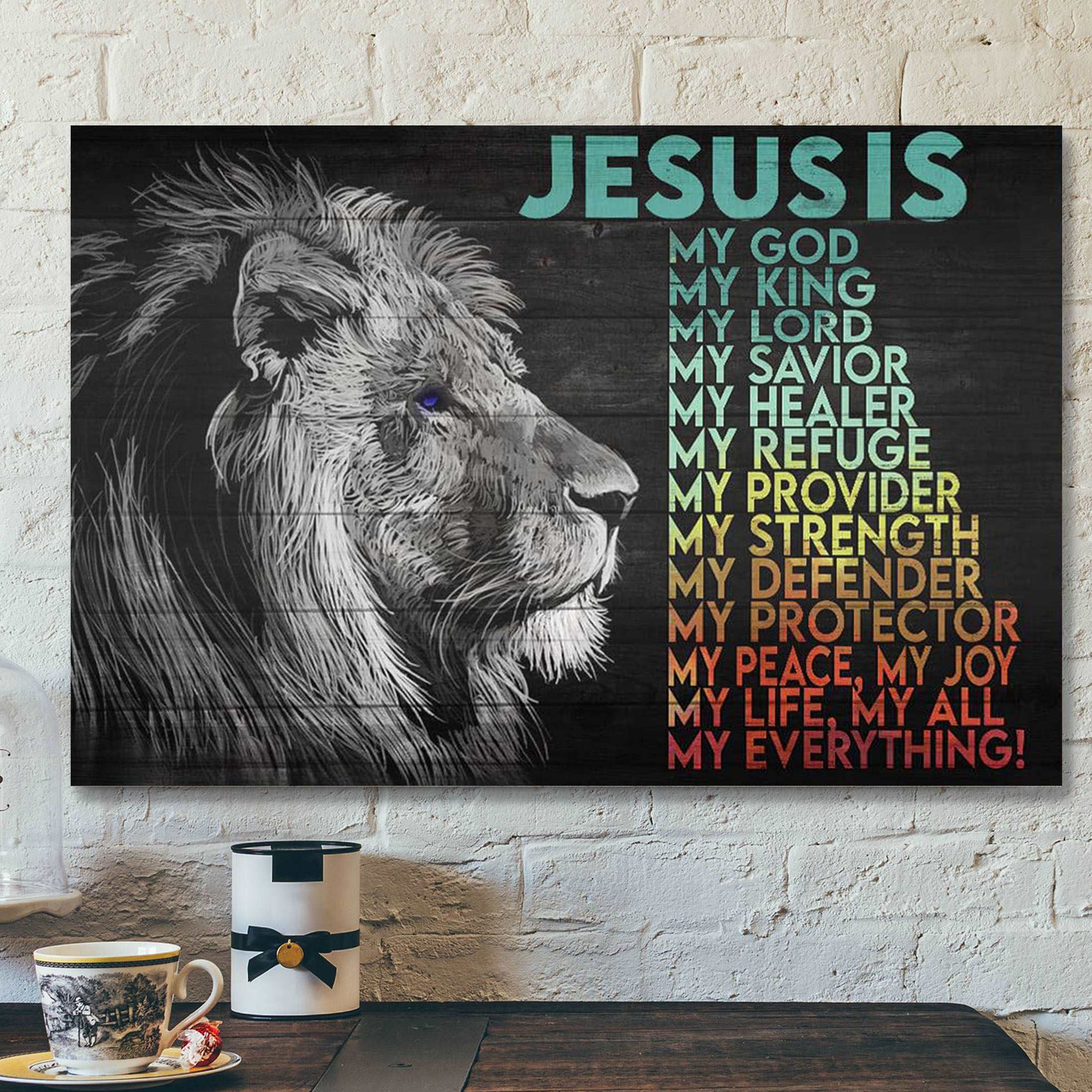 Awesome Lion – Jesus Is My Life – Bible Verse Canvas – Scripture Canvas Wall Art