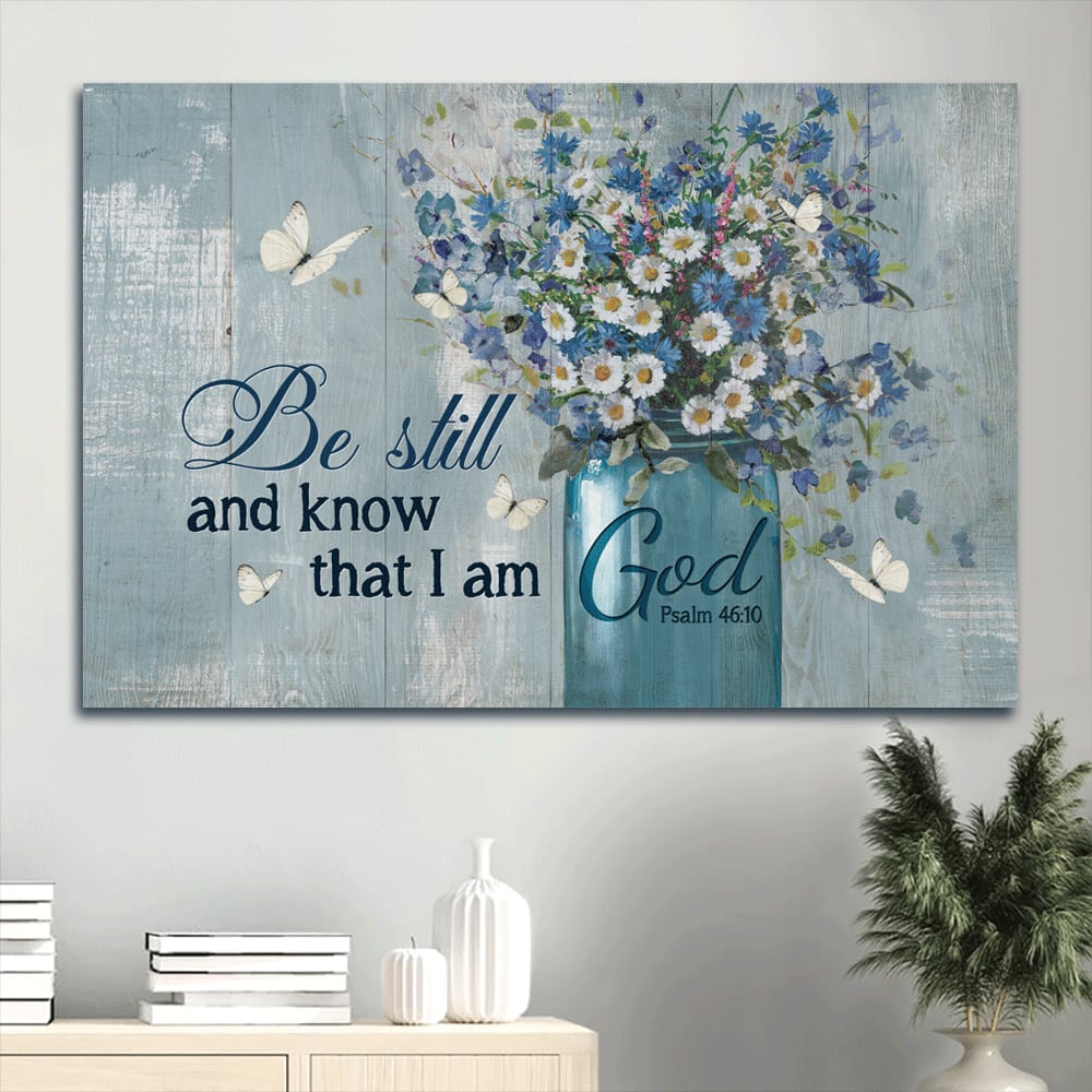 Baby Flower Vase White Butterfly Canvas Be Still And Know That I Am God Canvas Wall Art – Christian Wall Decor