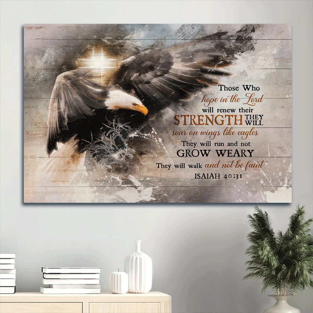 Bald Eagle Cross Symbol They Will Walk And Not Be Faint Canvas Wall Art – Christian Wall Decor