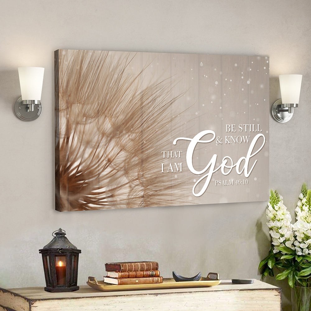 Be Still & Know That I Am God Wall Art