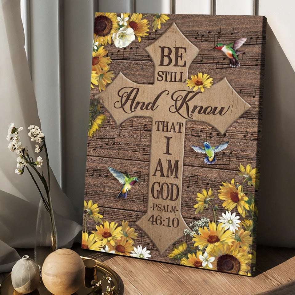 Be Still And Know That I Am God Canvas – Beautiful Cross Hummingbird Canvas Posters – Christian Wall Posters – Religious Wall Decor