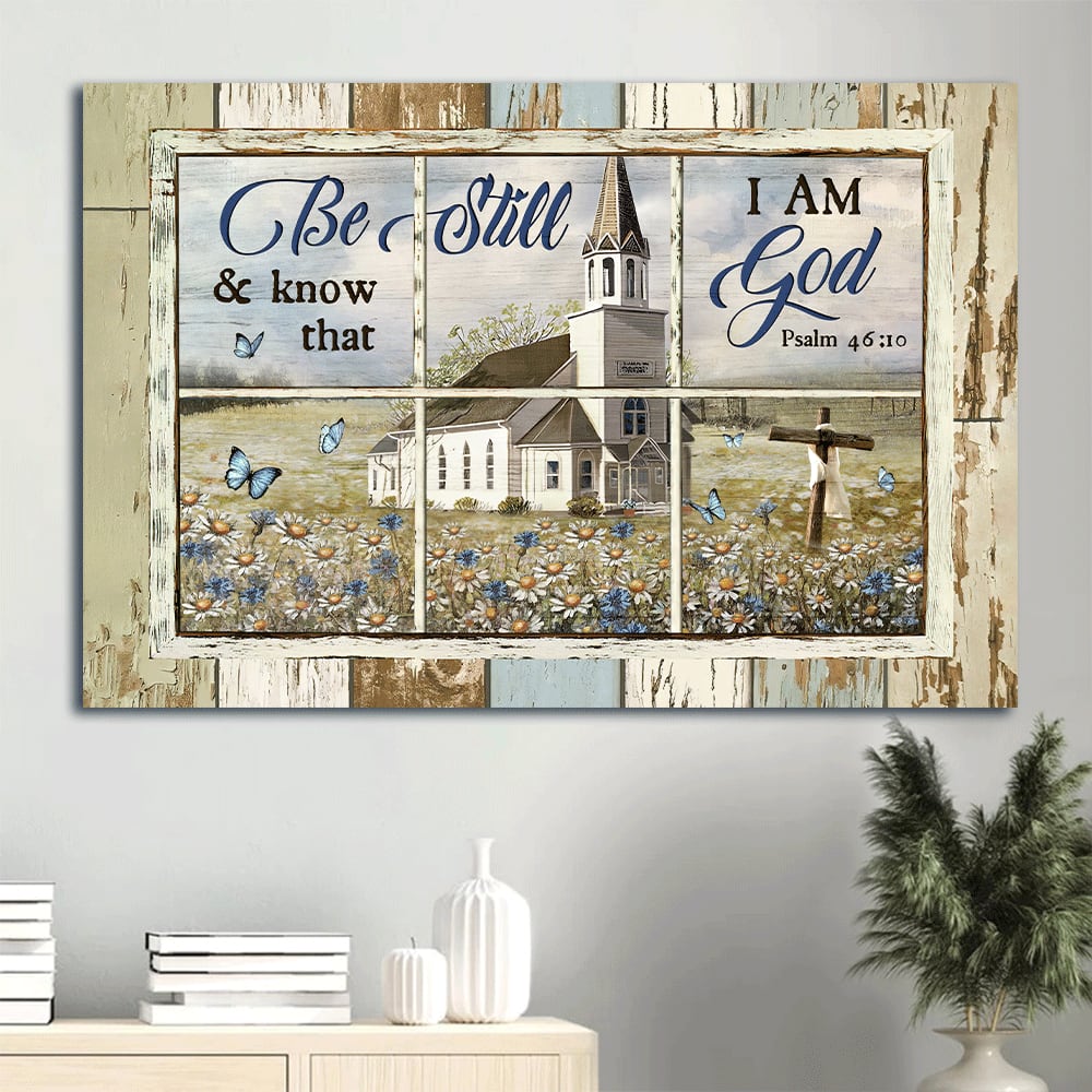 Beautiful Church Daisy Garden Old Ruggred Cross Be Still And Know That I Am God Canvas Wall Art – Christian Wall Decor