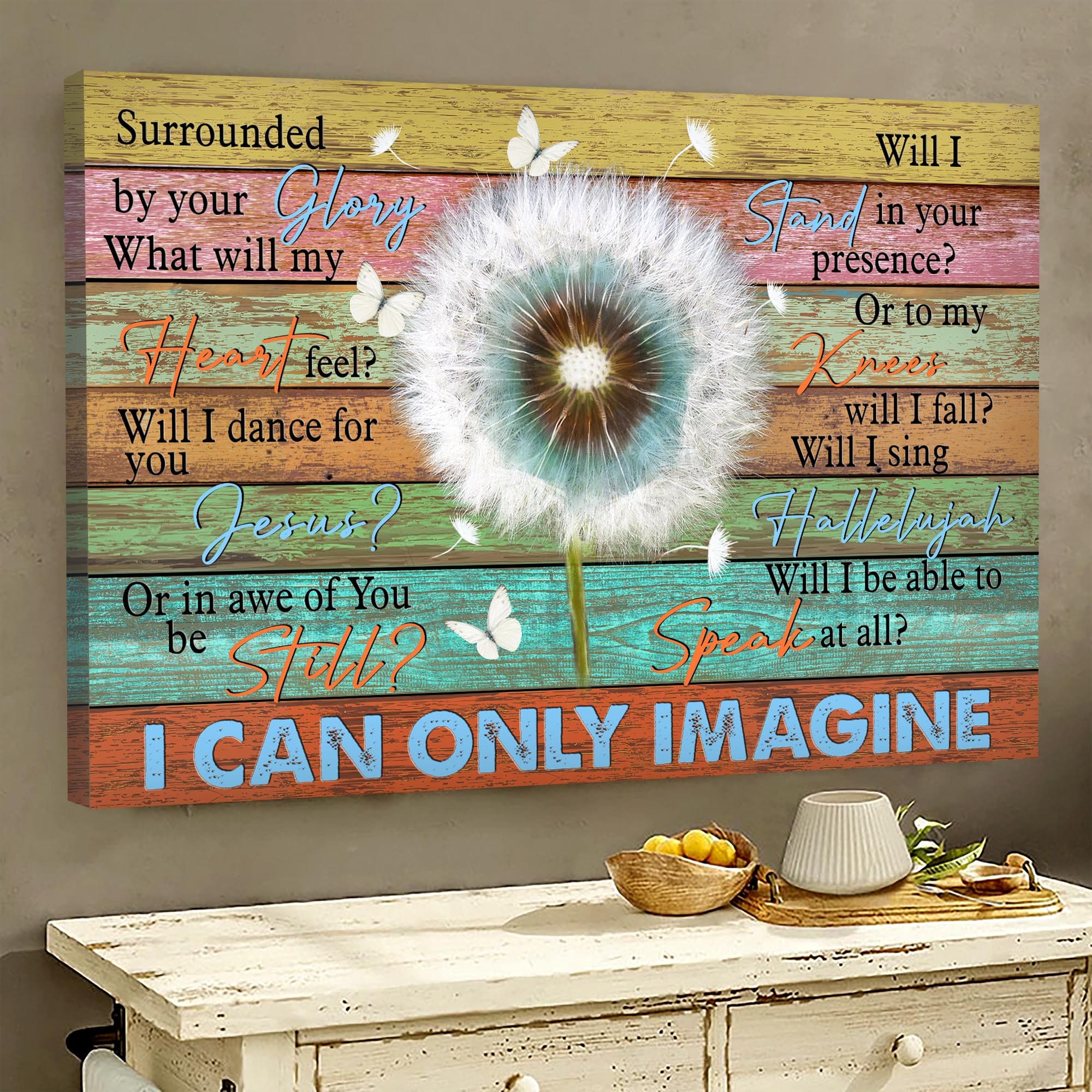 Beautiful Dandelion Butterfly Canvas I Can Only Imagine Canvas Wall Art – Christian Wall Decor