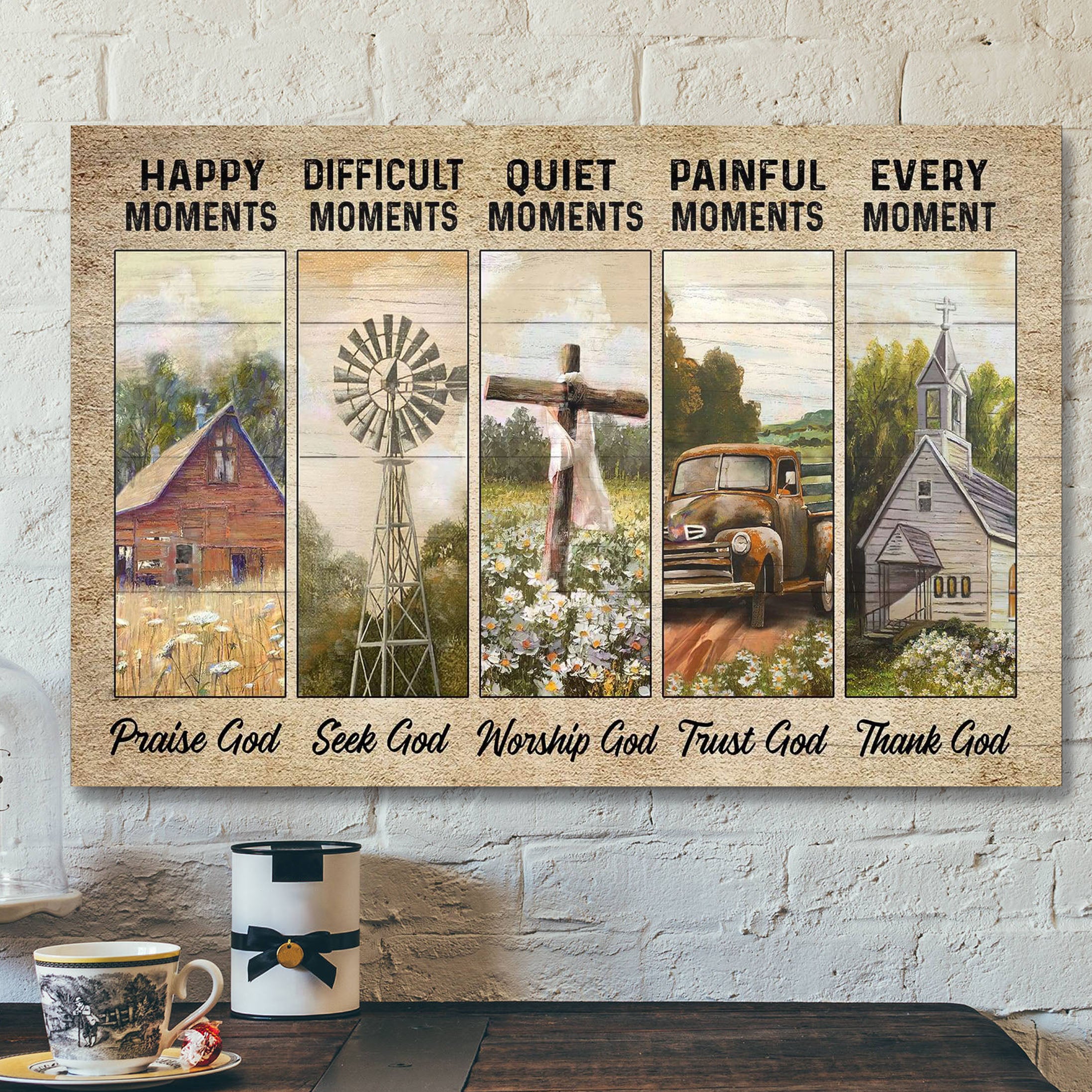 Beautiful Farm Land – Every Moment Thank God – Bible Verse Canvas – Scripture Canvas Wall Art