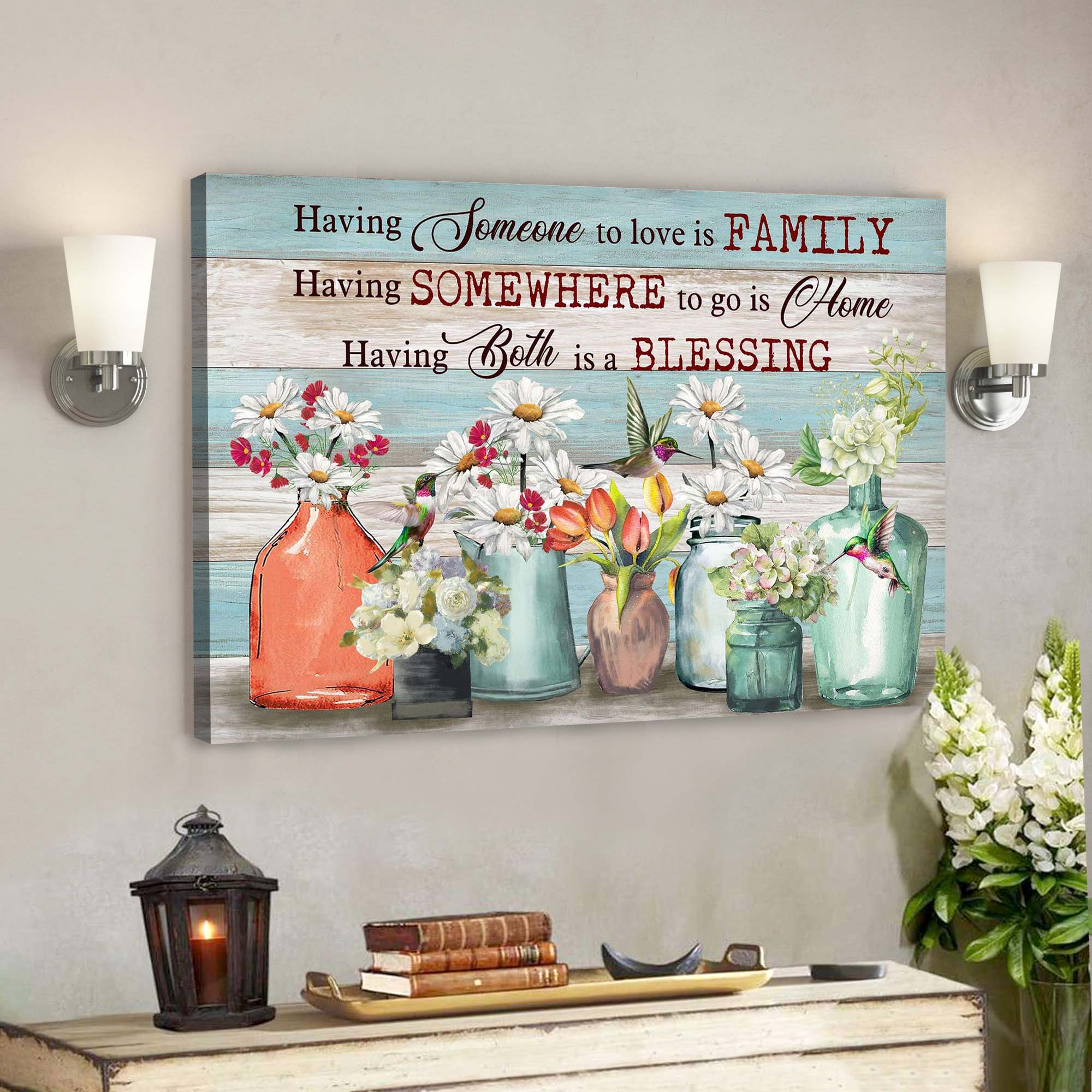 Beautiful Flowers And Hummingbird – Having Both Family And Home Is A Blessing – Bible Verse Canvas – Scripture Canvas Wall Art