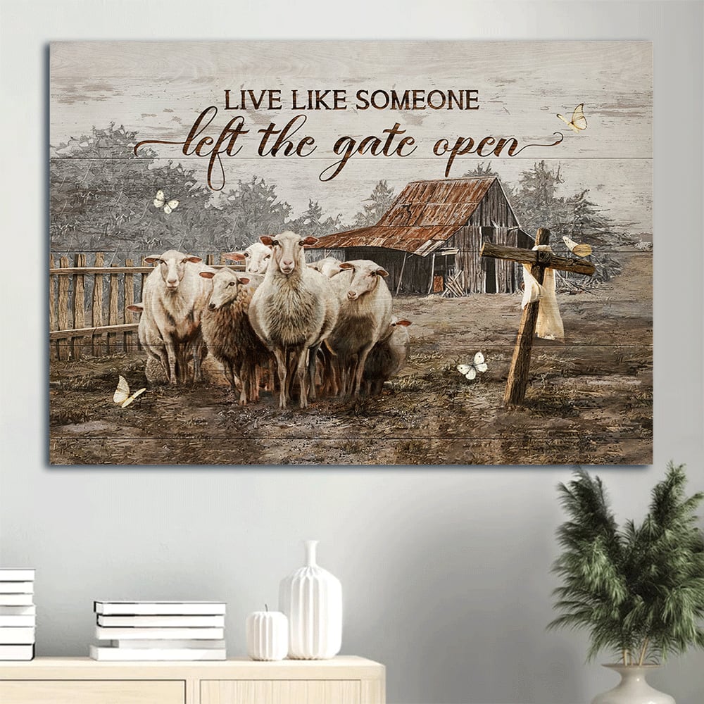 Beautiful Goat Painting Farm Drawing Wooden Cross White Butterfly Canvas Live Like Someone Left The Gate Open Canvas Wall Art – Christian Wall Decor