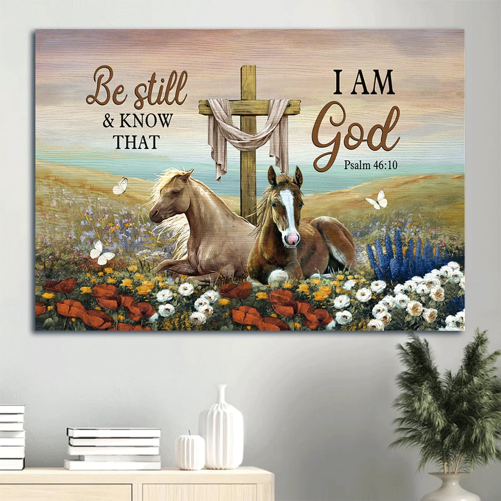 Beautiful Horses Old Rugged Cross Flower Field Canvas Be Still And Know That I Am God Canvas Wall Art – Christian Wall Decor