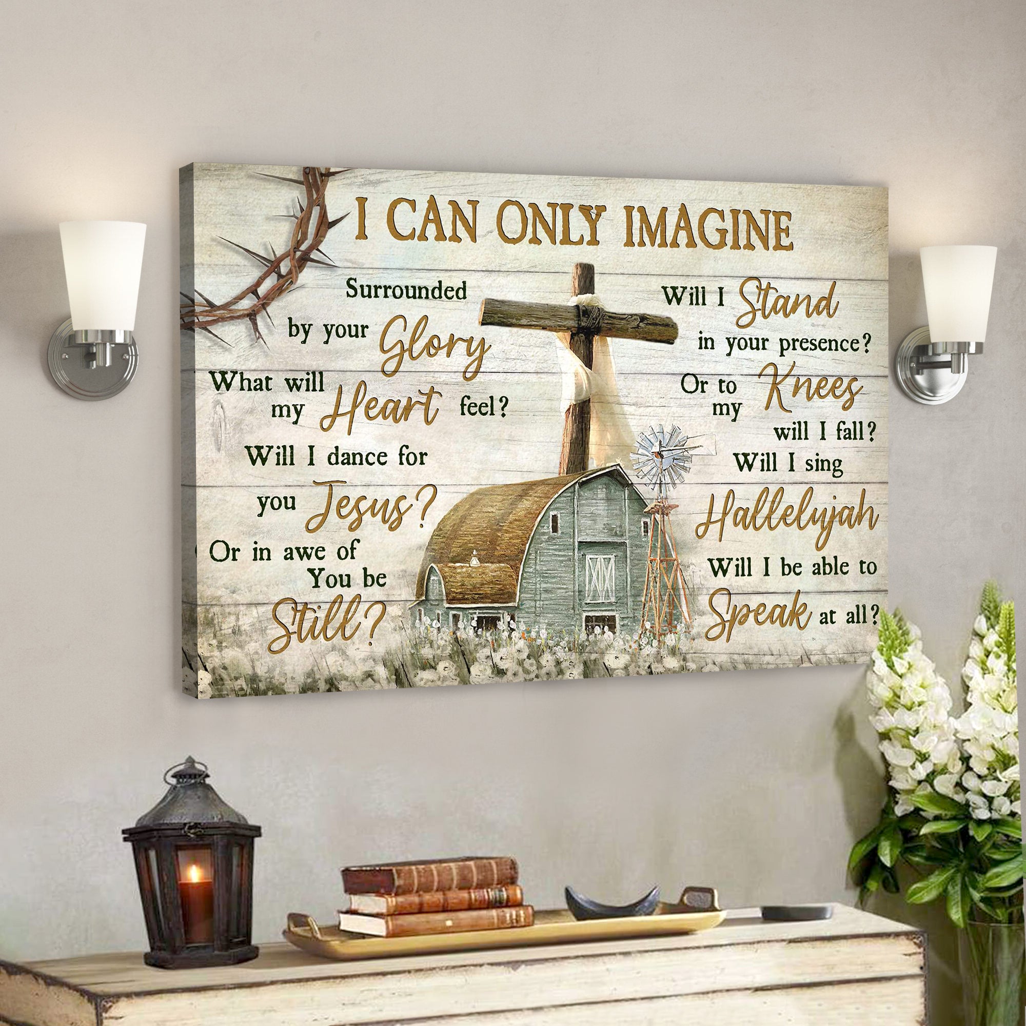 Beautiful Life On Farm – I Can Only Imagine – Bible Verse Canvas – Scripture Canvas Wall Art