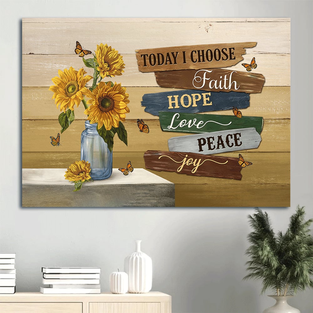 Beautiful Sunflower Monarch Butterfly Oday I Choose Faith Canvas Wall Art – Christian Wall Decor