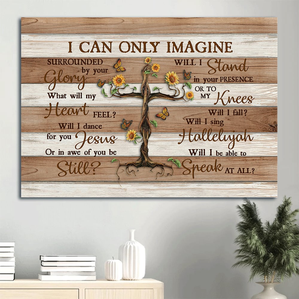 Beautiful Tree Butterfly I Can Only Imagine Canvas Wall Art – Christian Wall Decor