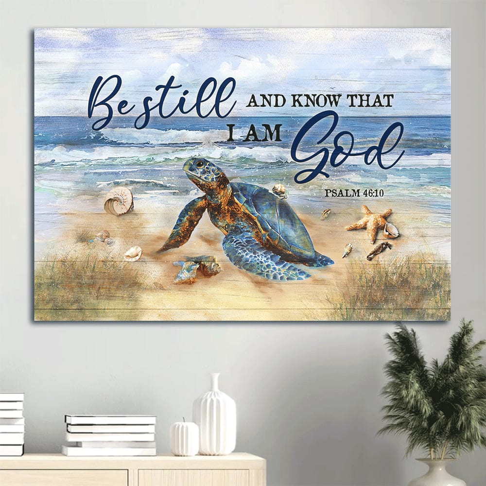 Beautiful Turtle Blue Ocean Painting Starfish Be Still And Know That I Am God Canvas Wall Art – Christian Wall Decor