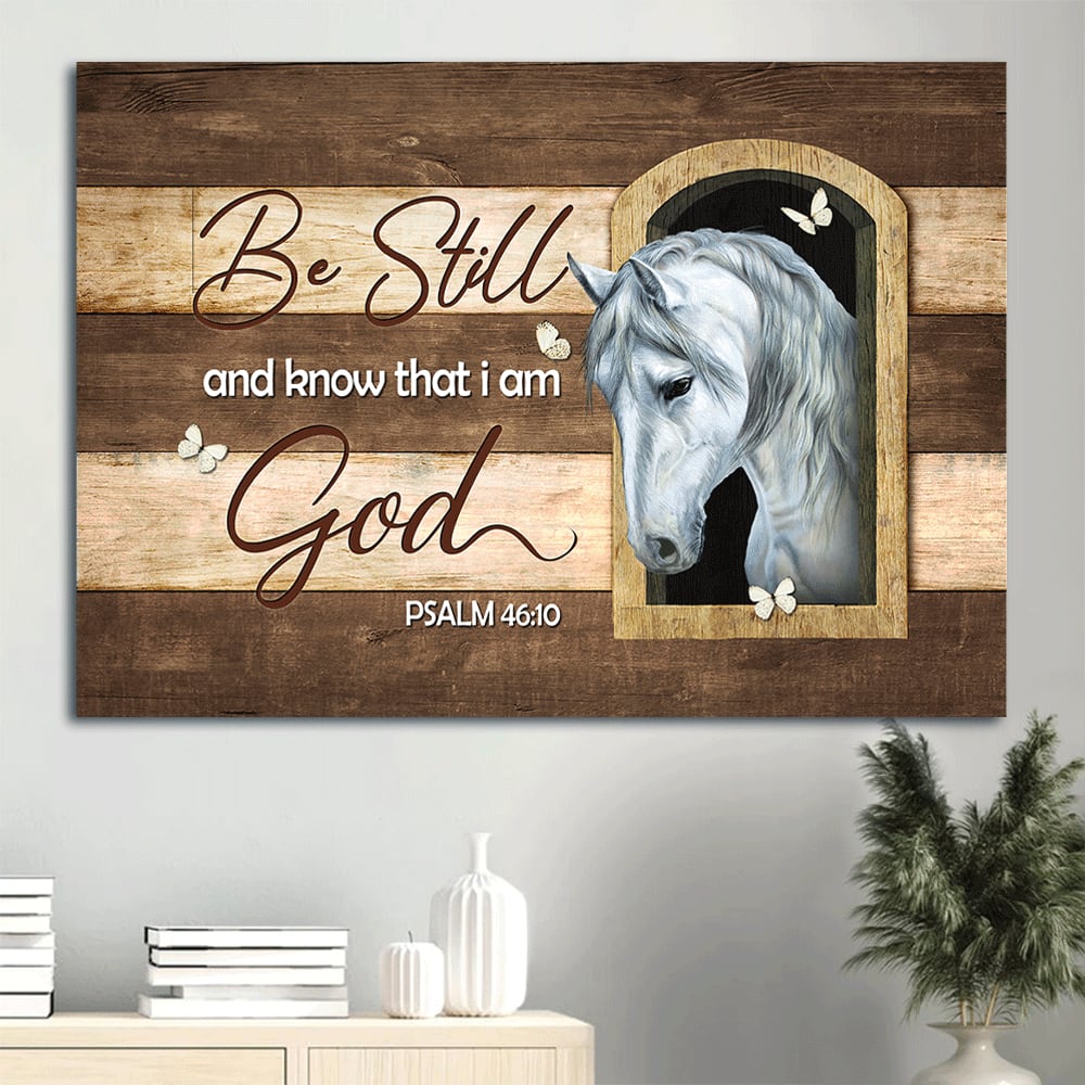 Beautiful White Horse Small Window Butterfly Be Still And Know That I Am God Canvas Wall Art – Christian Wall Decor