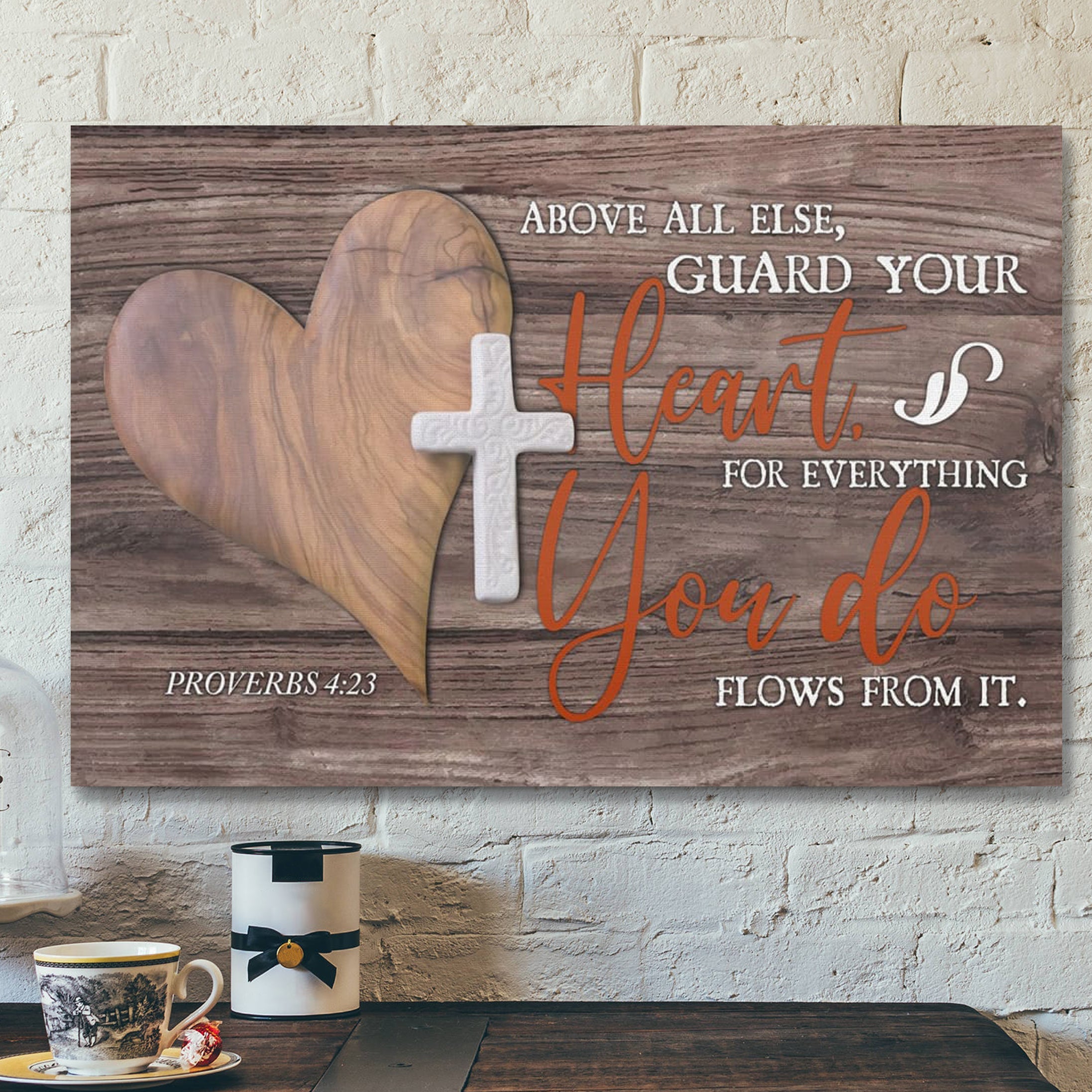 Bible Verse Canvas – Above All Else Guard Your Heart Proverbs 423 Canvas Art – Scripture Canvas Wall Art