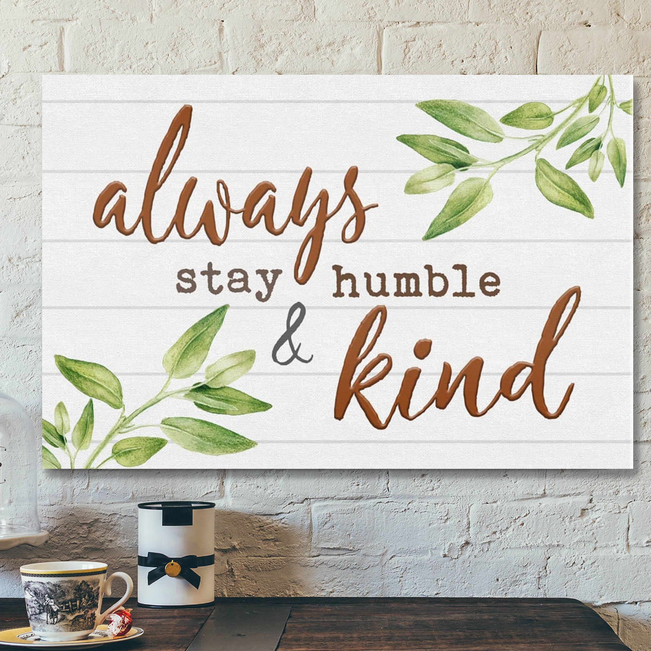 Bible Verse Canvas – Always Stay Humble And Kind Canvas – Scripture Canvas Wall Art