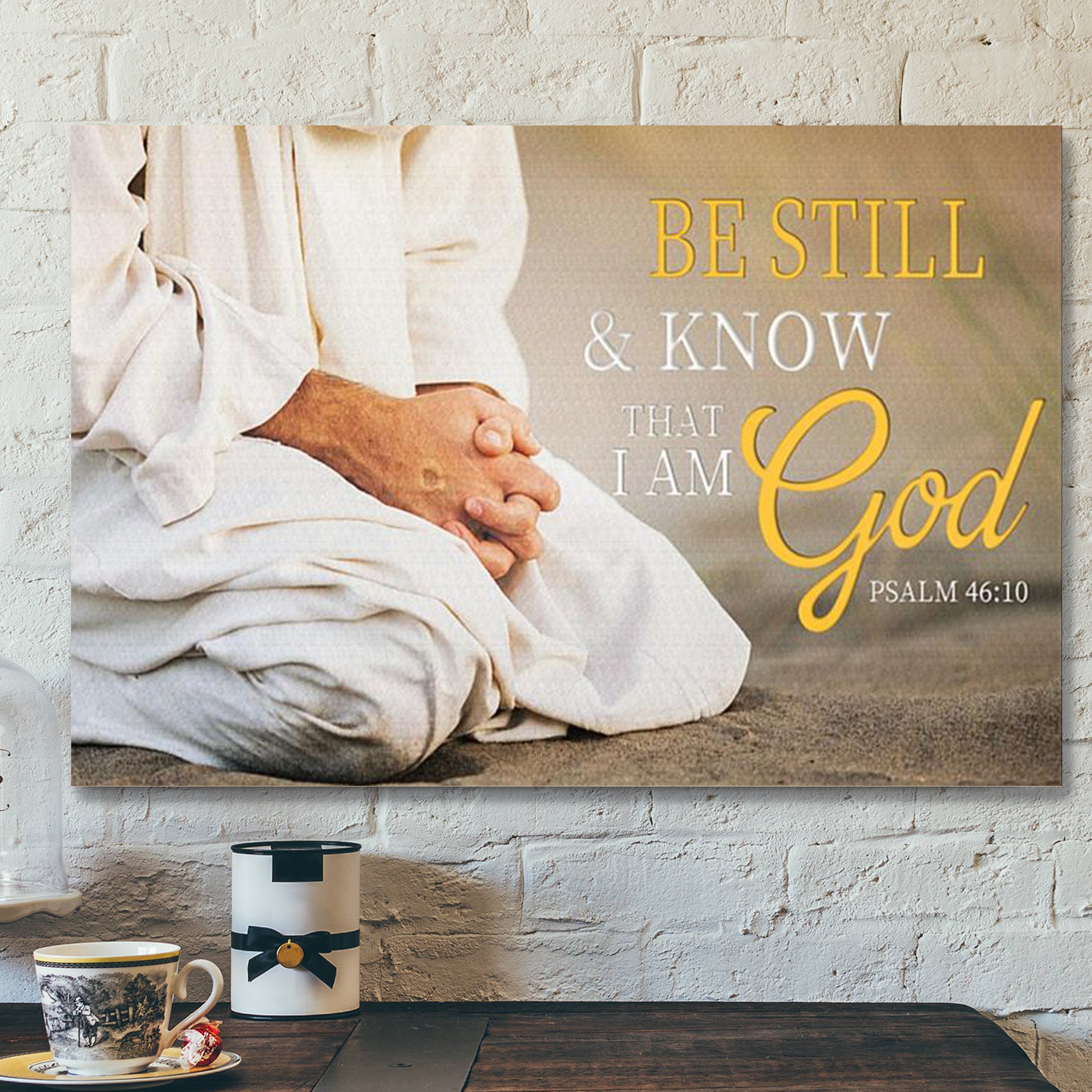 Bible Verse Canvas – Be Still & Know That I Am God – Scripture Canvas Wall Art