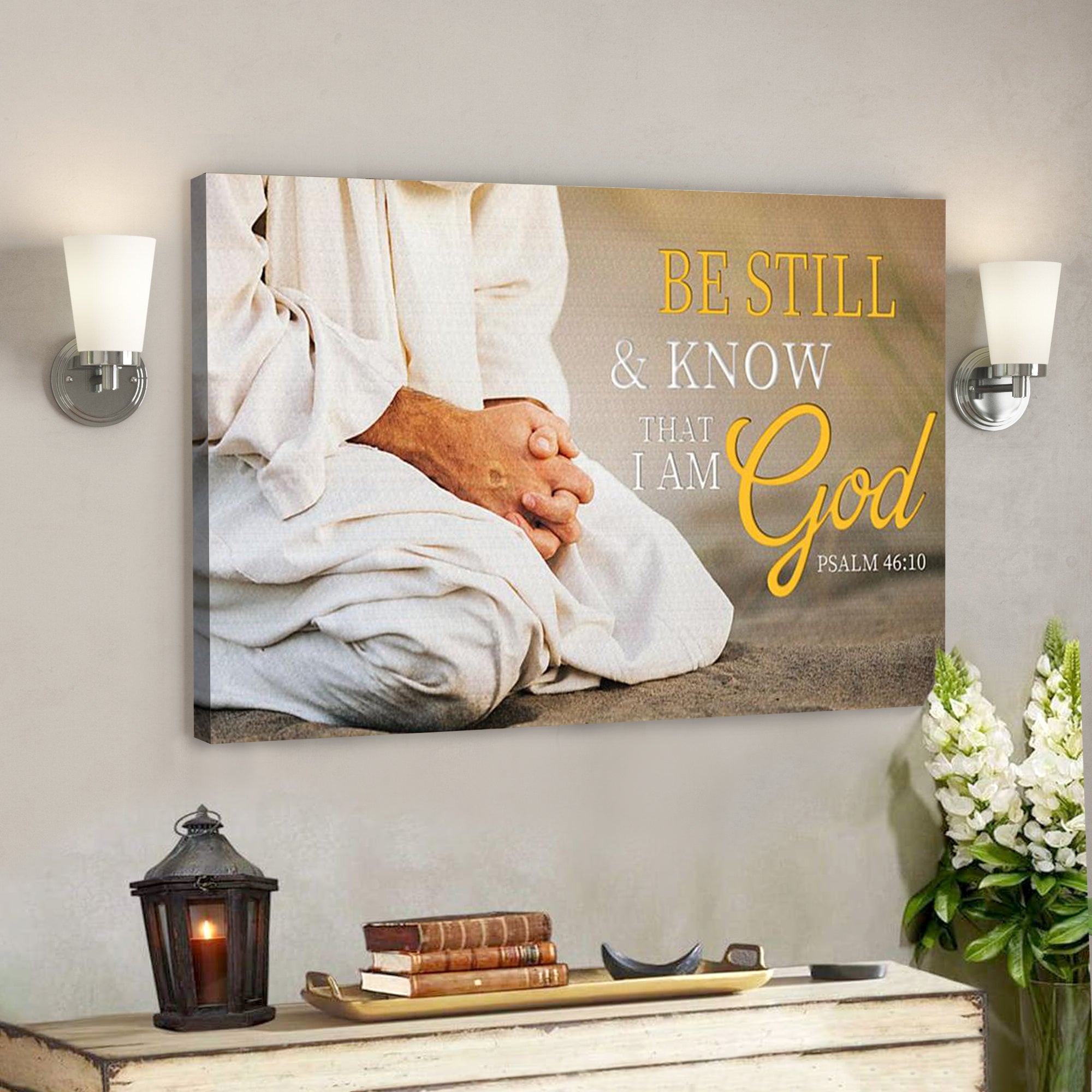 Bible Verse Canvas – Be Still & Know That I Am God – Scripture Canvas Wall Art