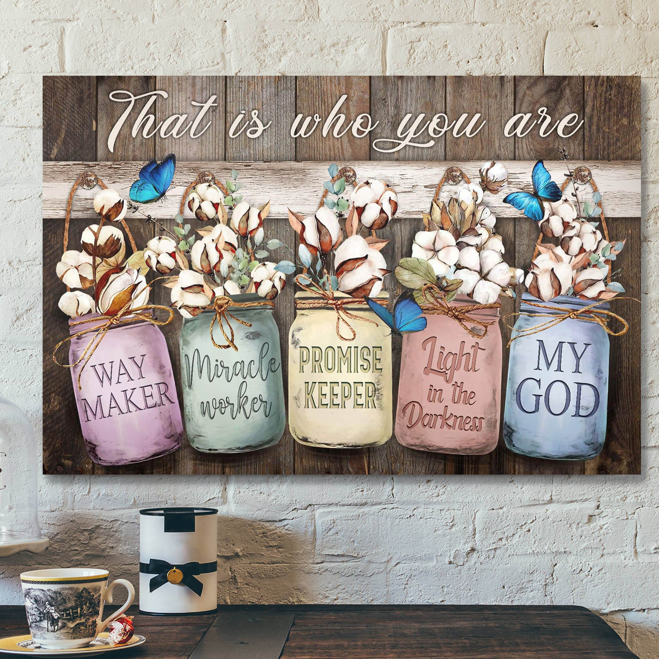 Bible Verse Canvas – Cotton Flower – My God That Is Who You Are Jesus Canvas Wall Art – Scripture Canvas Wall Art