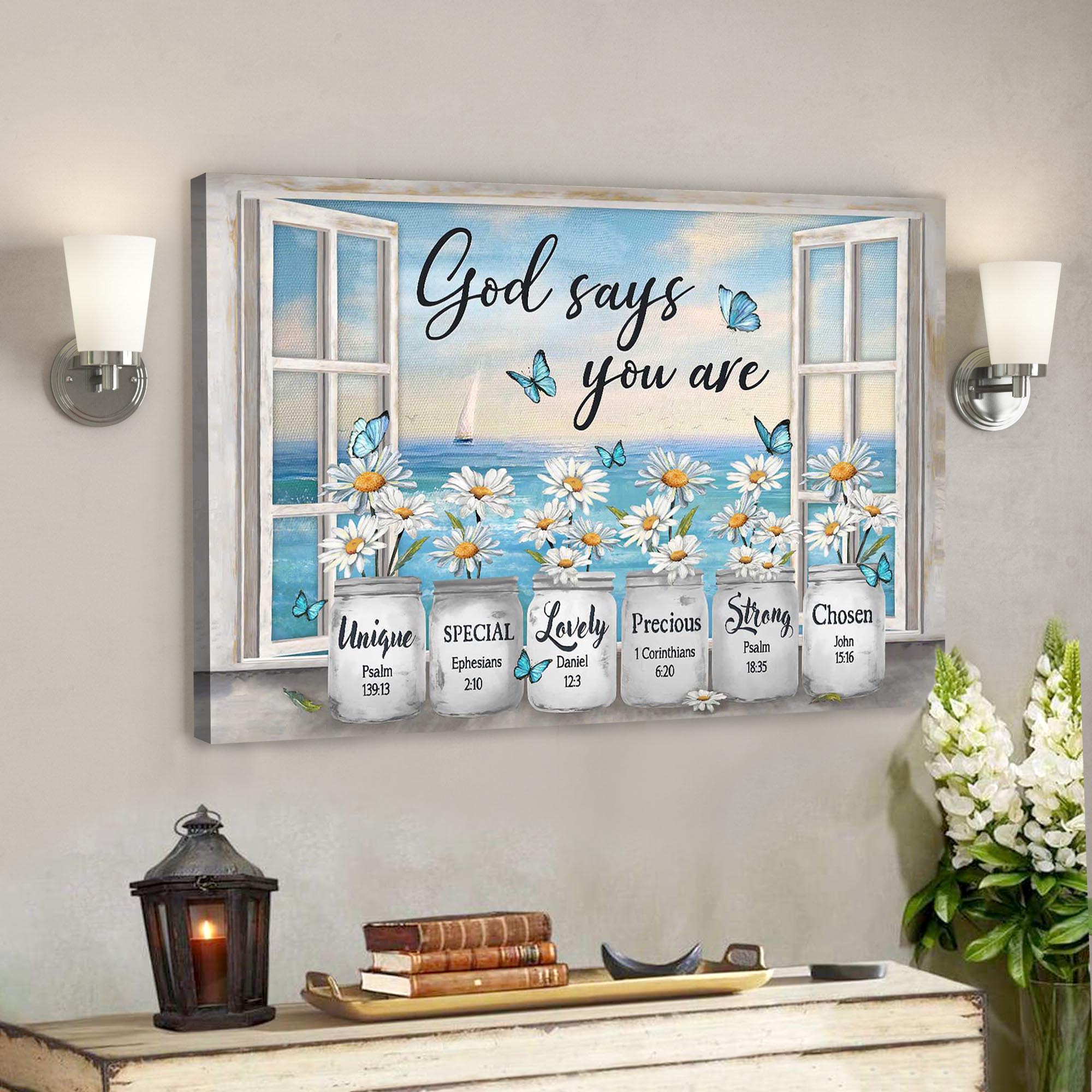 Bible Verse Canvas – Daisy Flower By The Window – God Says You Are Canvas Wall Art