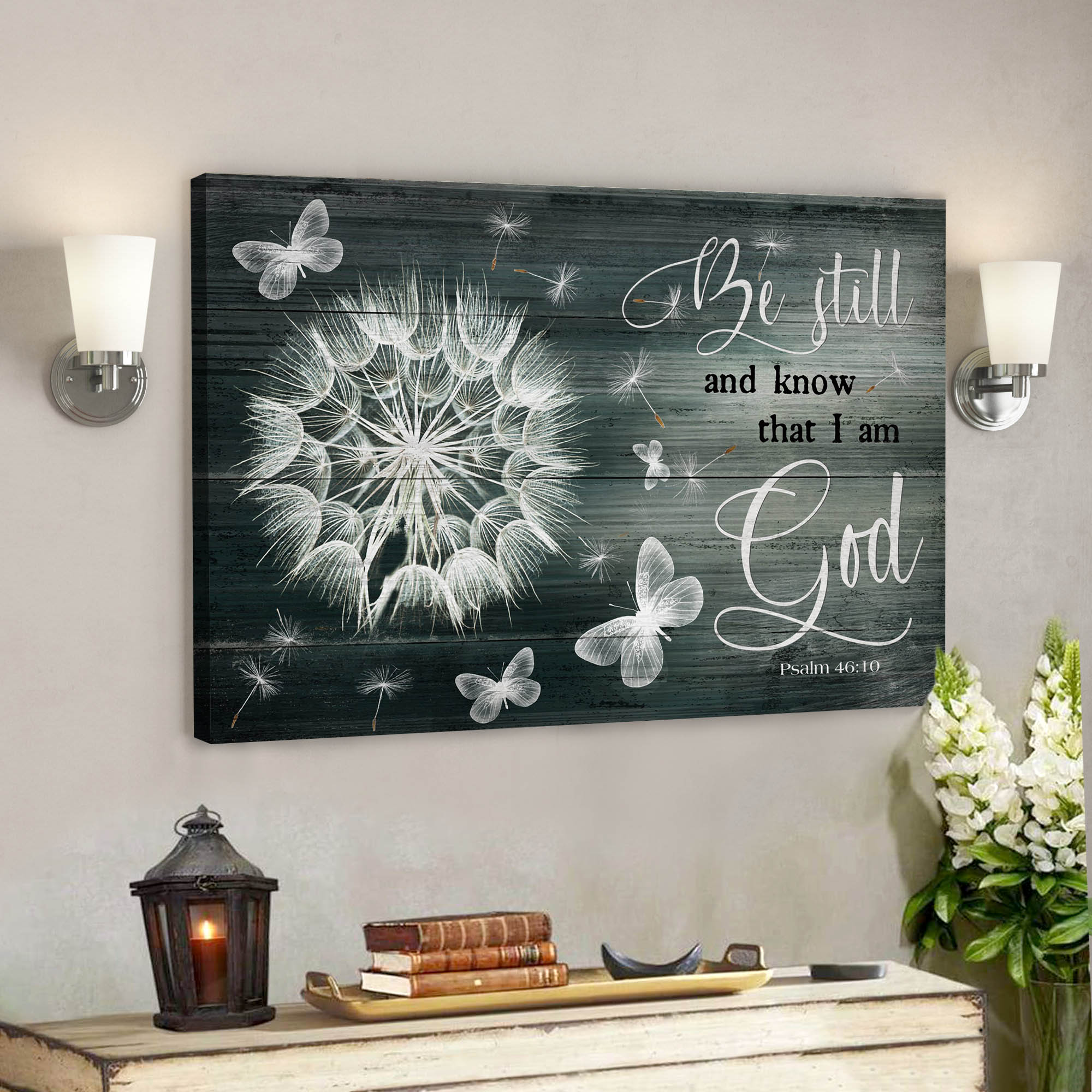 Bible Verse Canvas – Dandelion And Butterfly – Be Still And Know That I Am God Canvas Wall Art – Scripture Canvas Wall Art