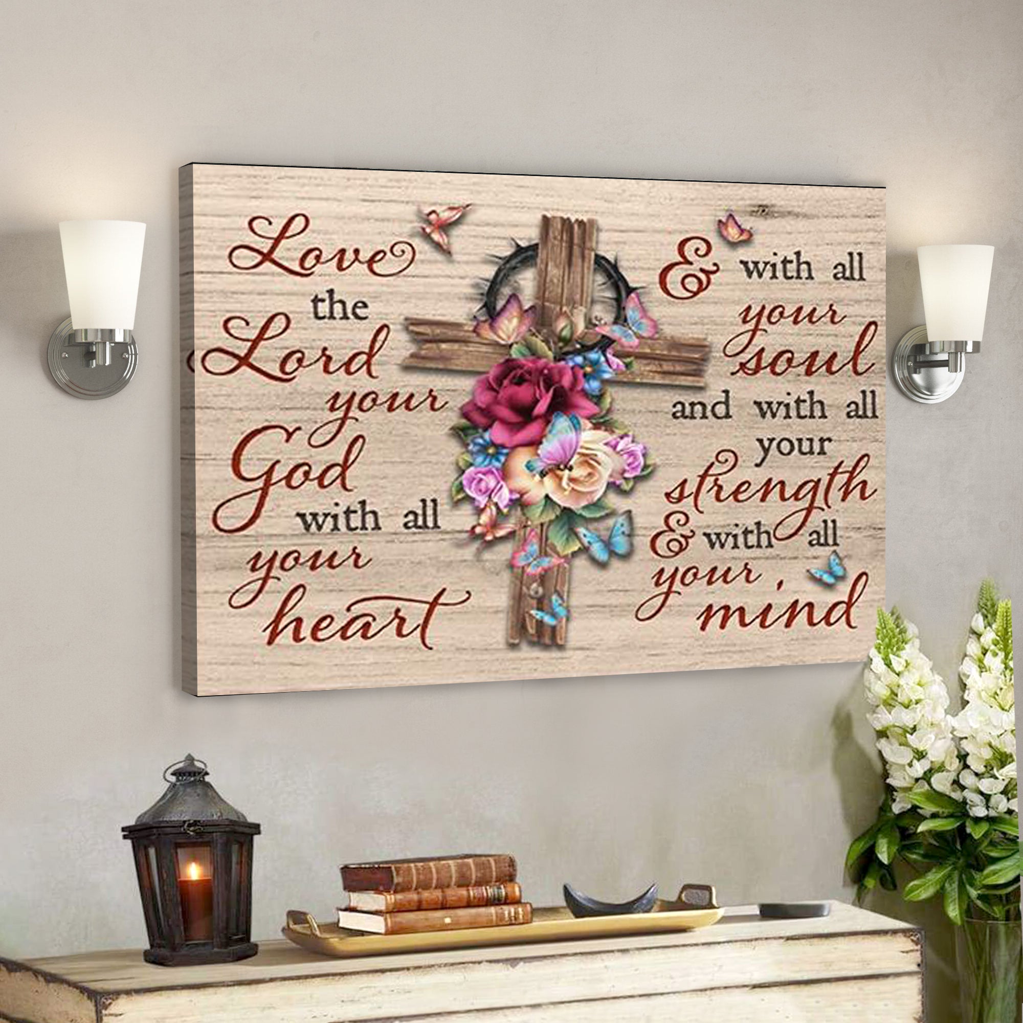 Bible Verse Canvas – Flower Cross Jesus – Love The Lord Your God – Scripture Canvas Wall Art