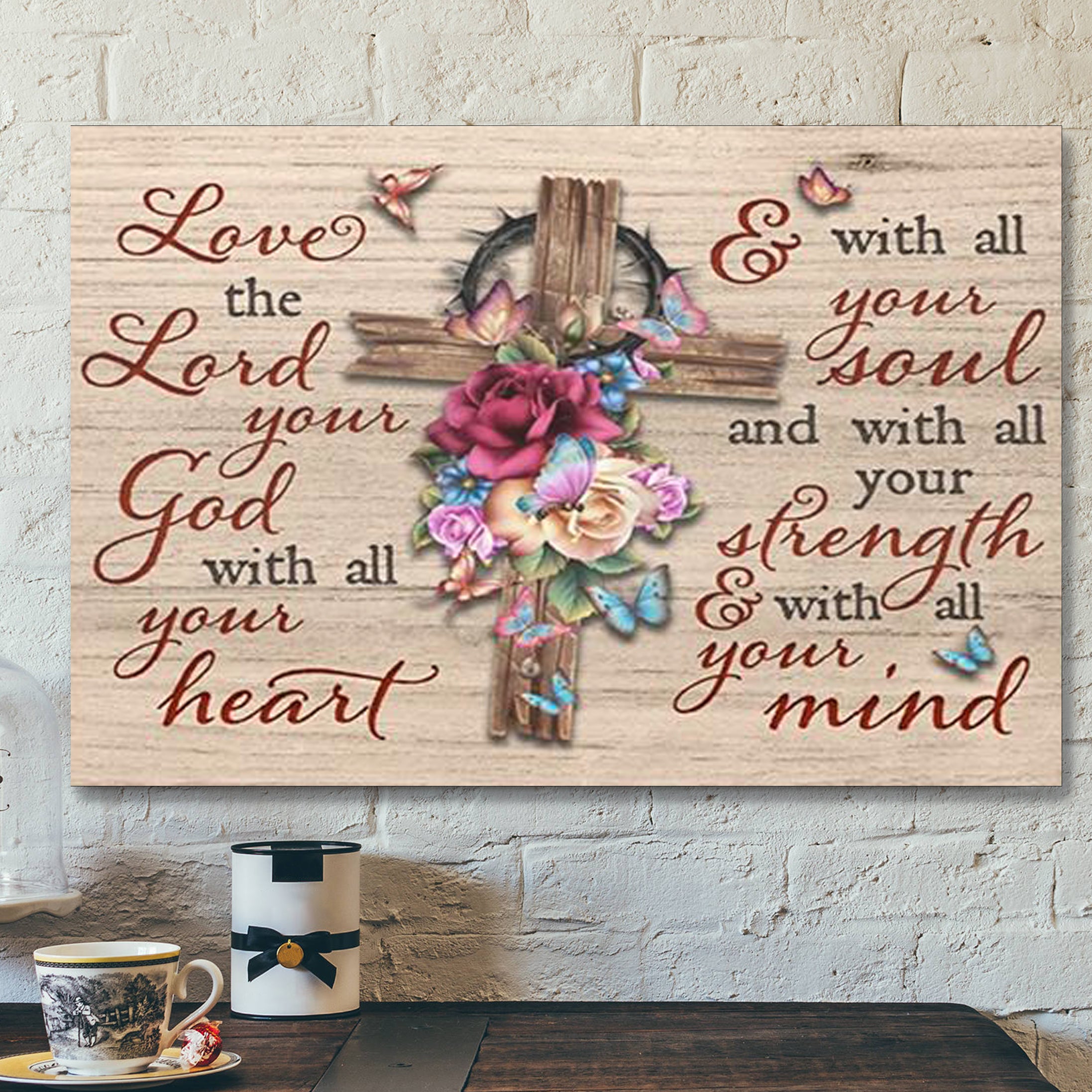 Bible Verse Canvas – Flower Cross Jesus – Love The Lord Your God – Scripture Canvas Wall Art