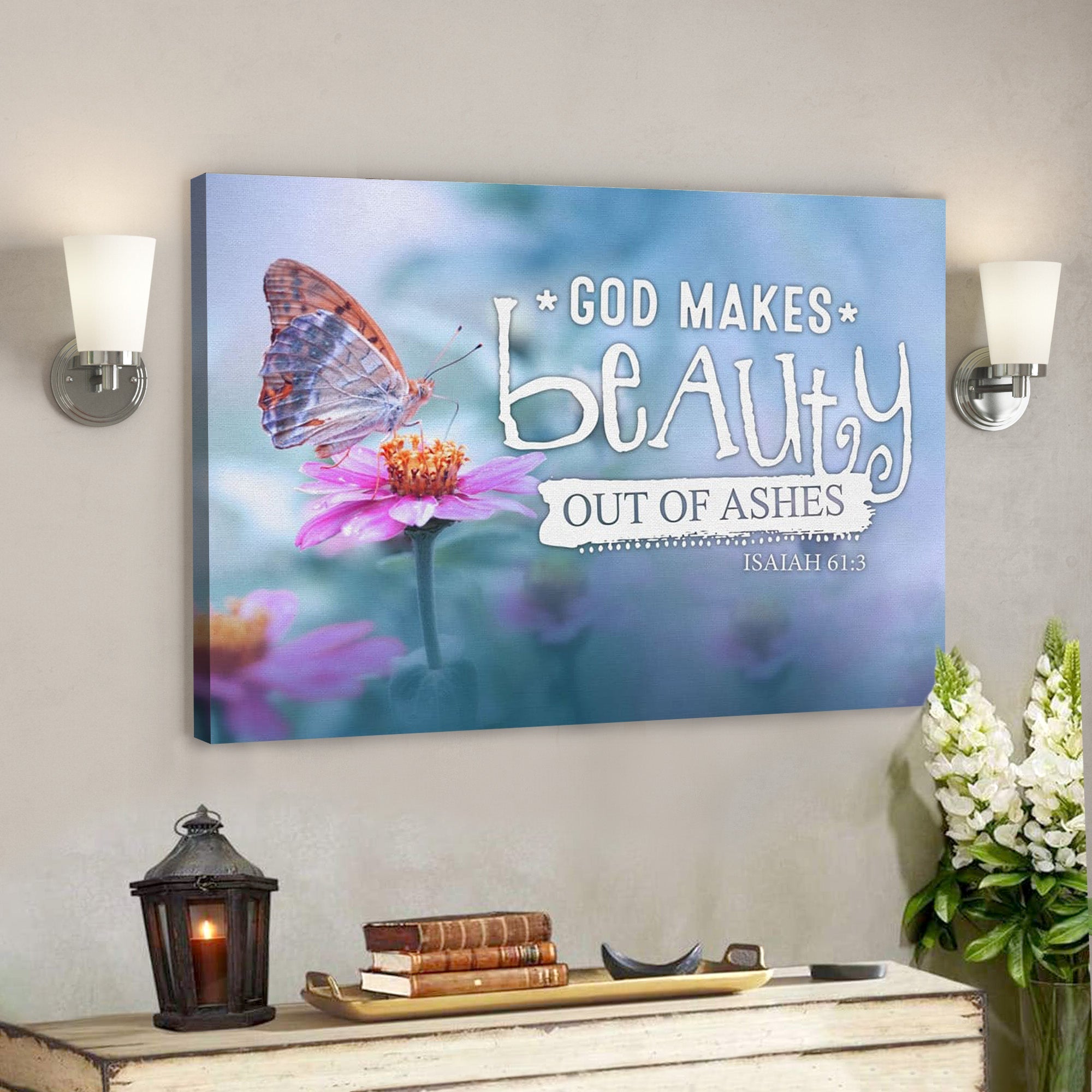 Bible Verse Canvas – God Makes Beauty Out Of Ashes Isaiah 613 Canvas – Scripture Canvas Wall Art