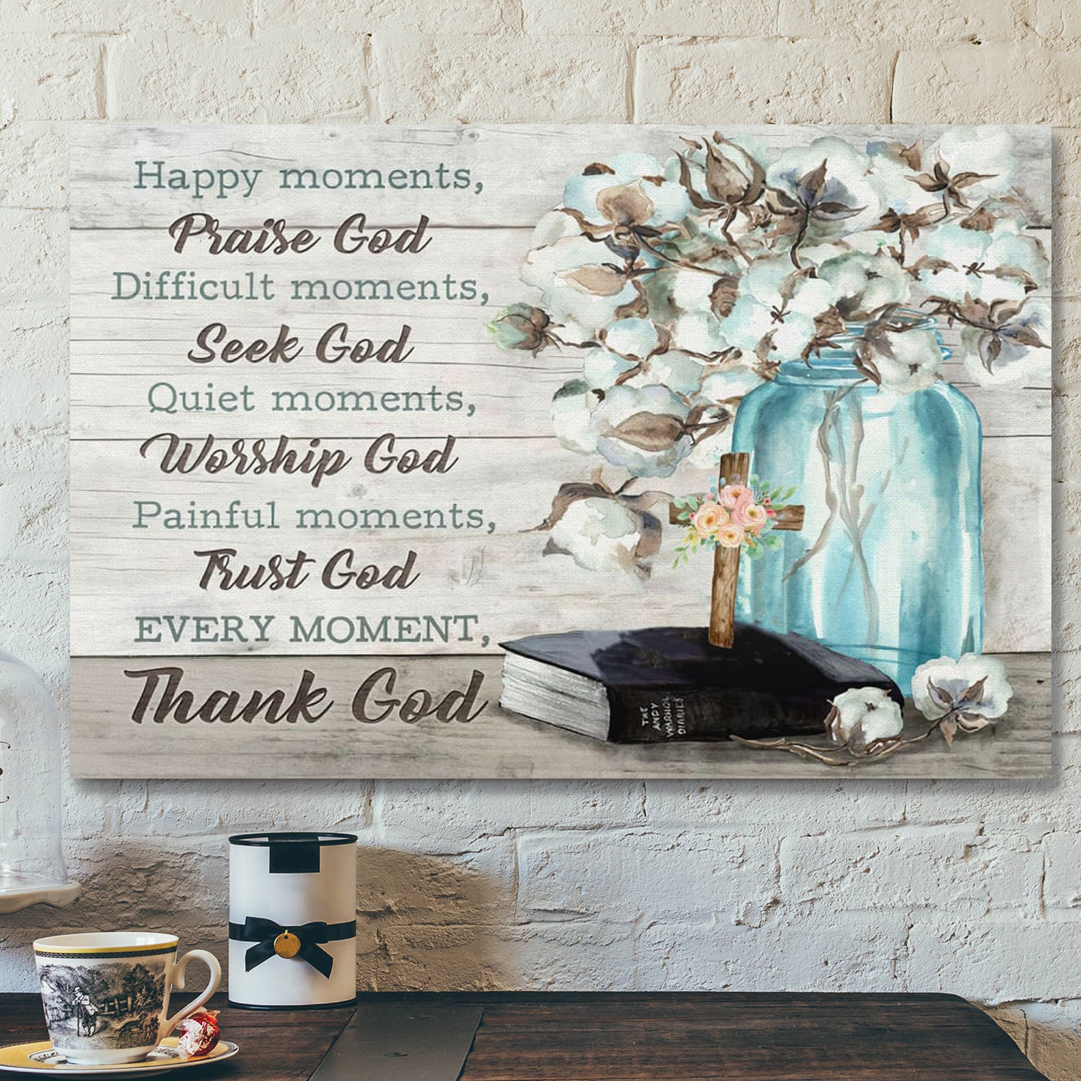 Bible Verse Canvas – Happy Moments Praise God Canvas Wall Art – Scripture Canvas Wall Art