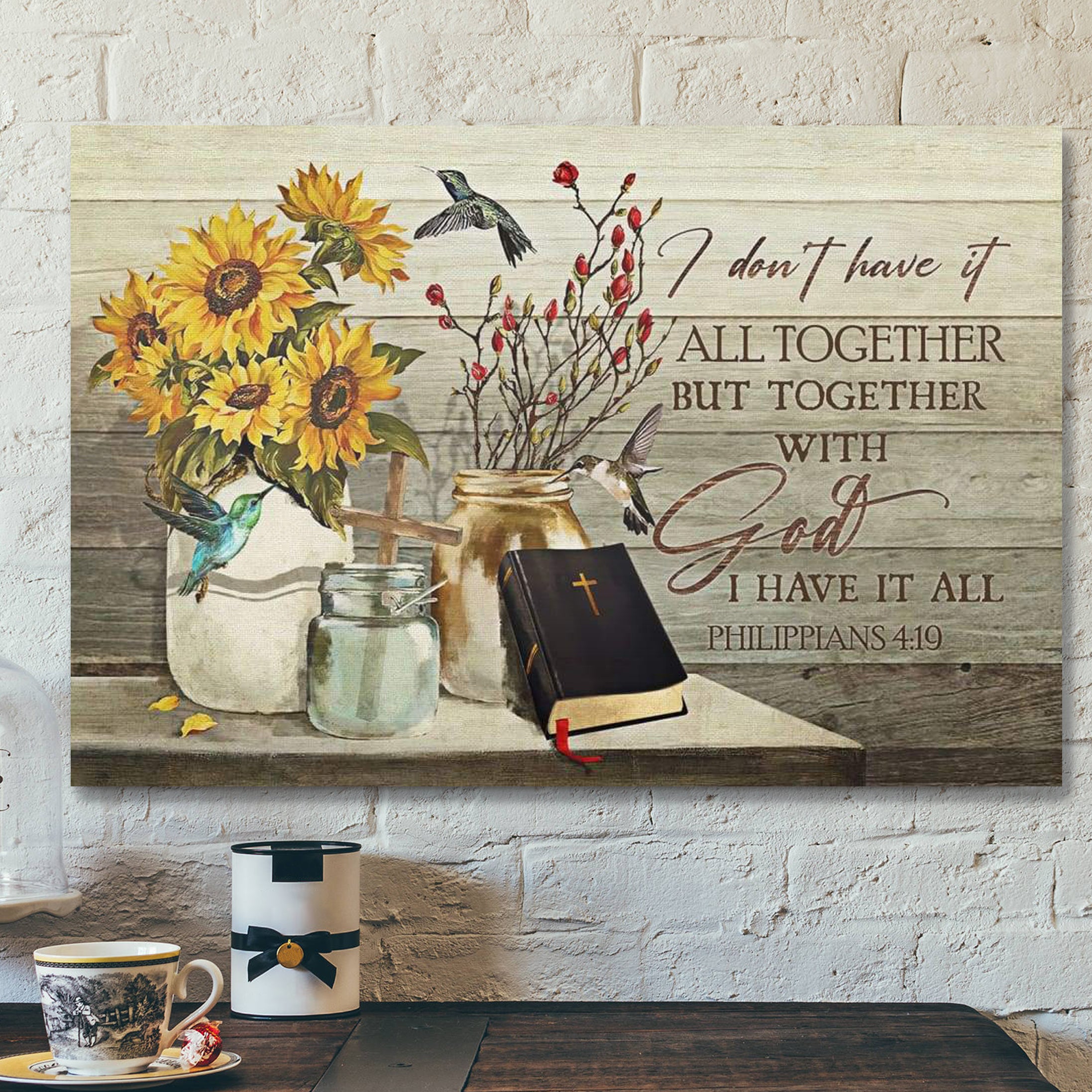 Bible Verse Canvas – I Don’t Have It All Together But Together With God I Have It All Canvas – Scripture Canvas Wall Art