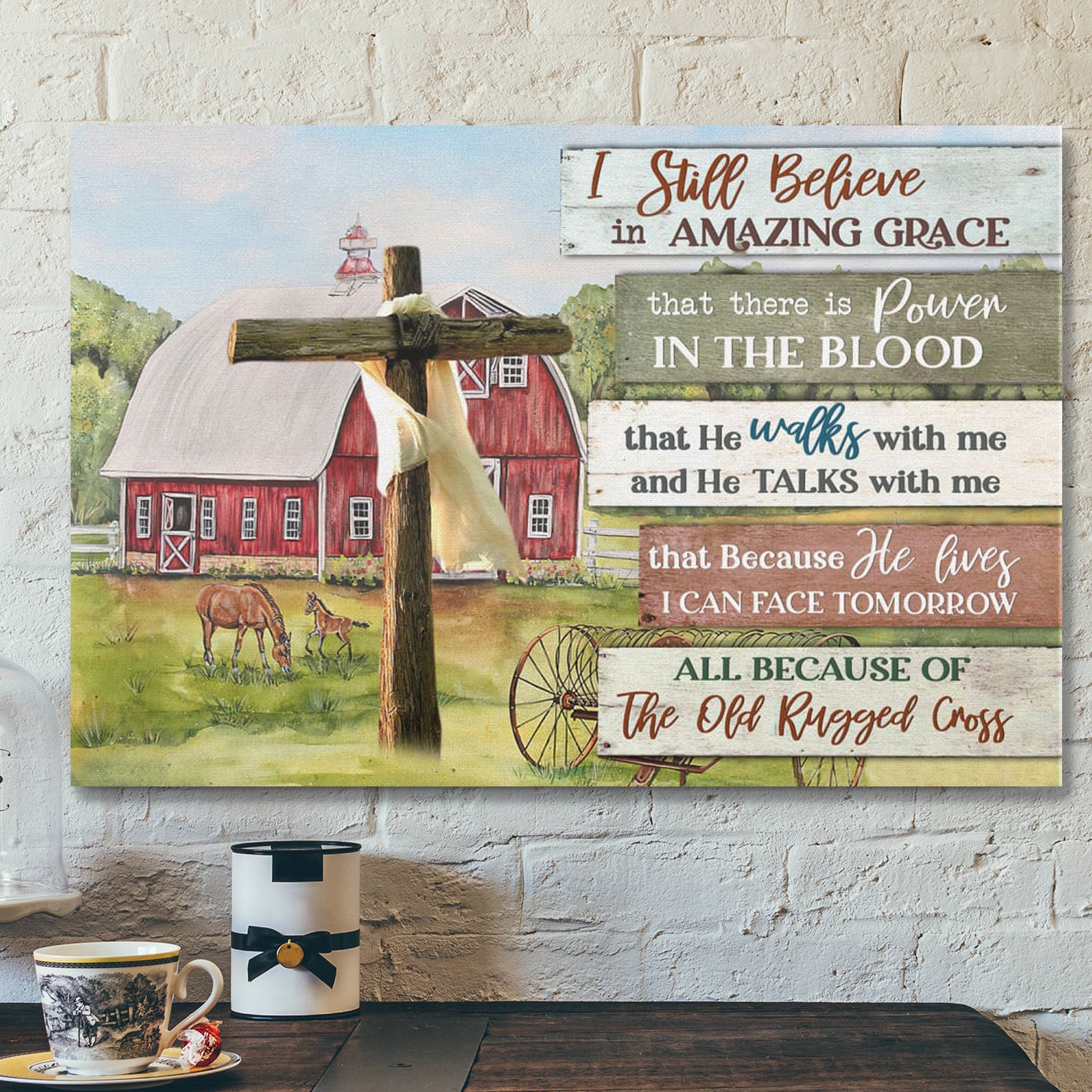 Bible Verse Canvas – I Still Believe In Amazing Grace Farmhouse Style Wall Art Canvas – Scripture Canvas Wall Art