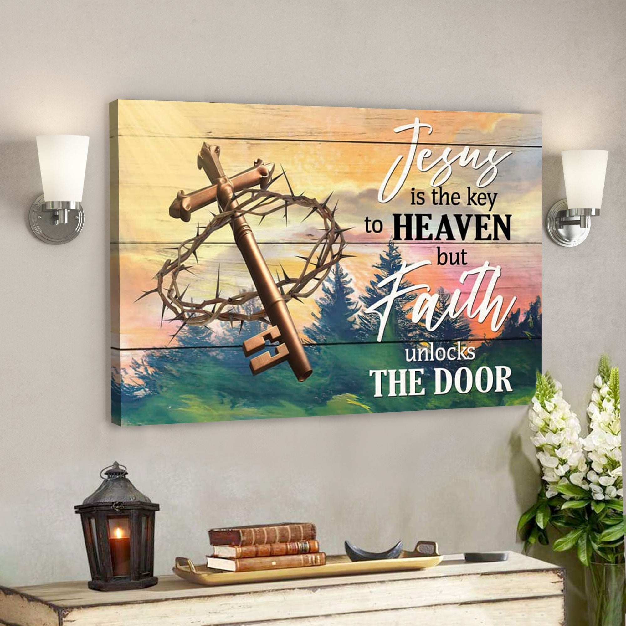 Bible Verse Canvas – Jesus Is The Key To Heaven But Faith Unlocks The Door Wall Art Canvas – Scripture Canvas Wall Art