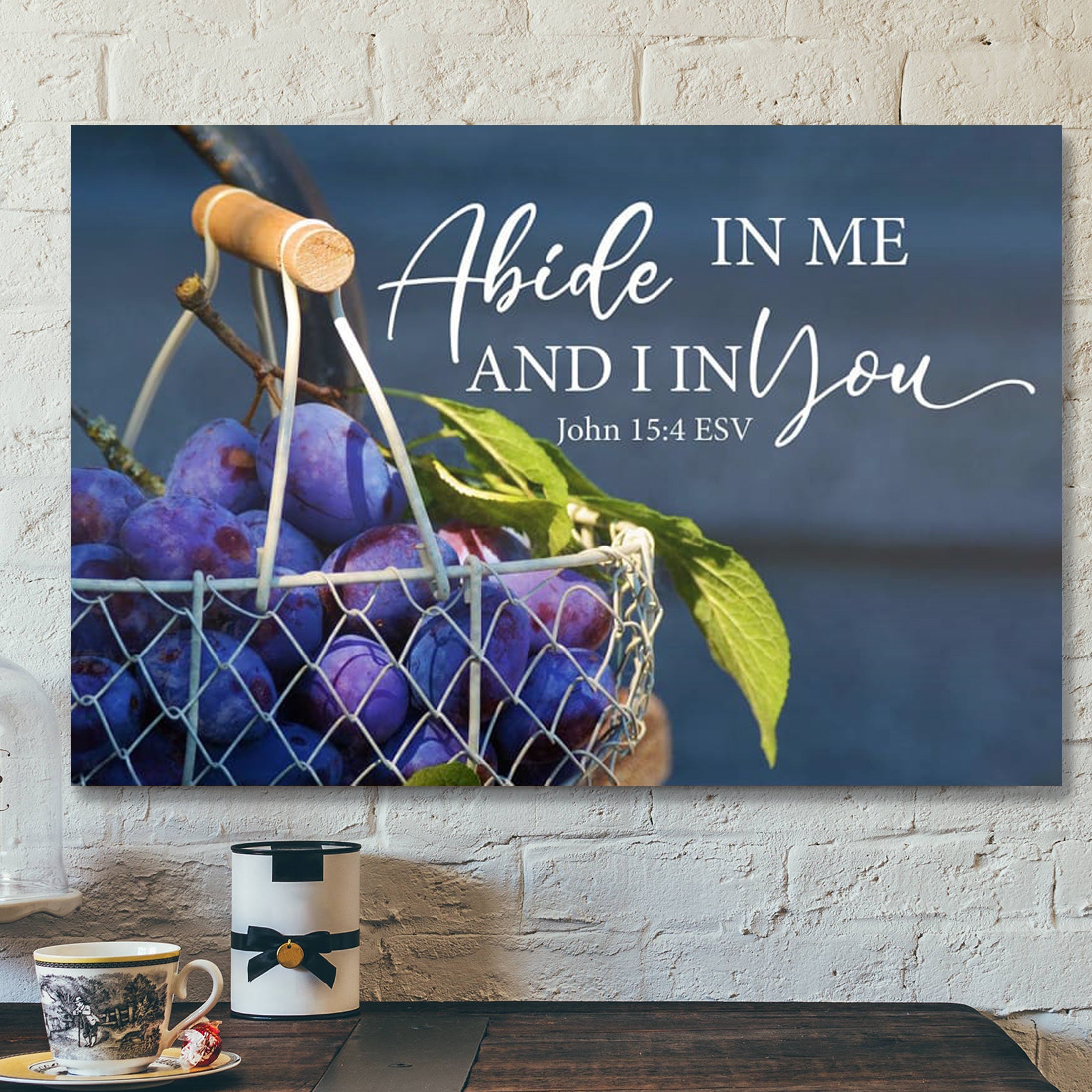 Bible Verse Canvas – John 154 Abide In Me And I In You Canvas Art – Scripture Canvas Wall Art