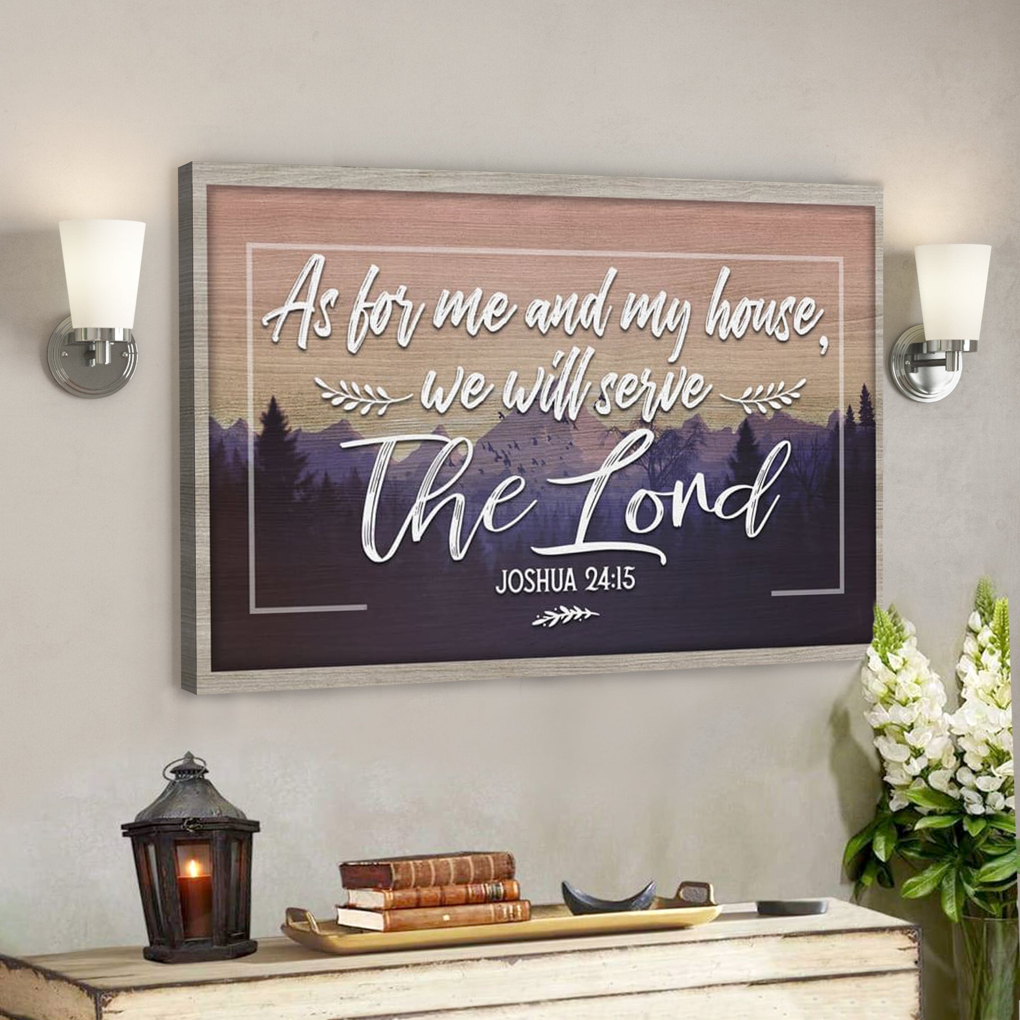 Bible Verse Canvas – Joshua 2514 Kjv As For Me And My House We Will Serve The Lord Canvas – Scripture Canvas Wall Art