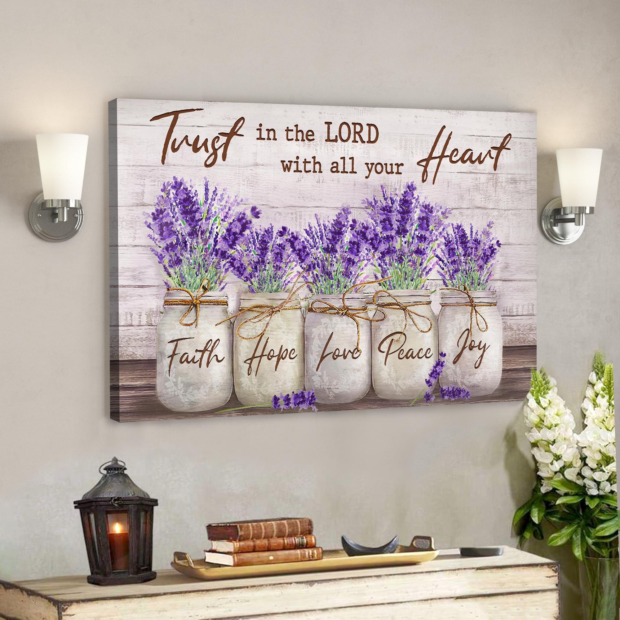 Bible Verse Canvas – Lavender Canvas – Trust In Lord With All Your Heart Canvas Wall Art