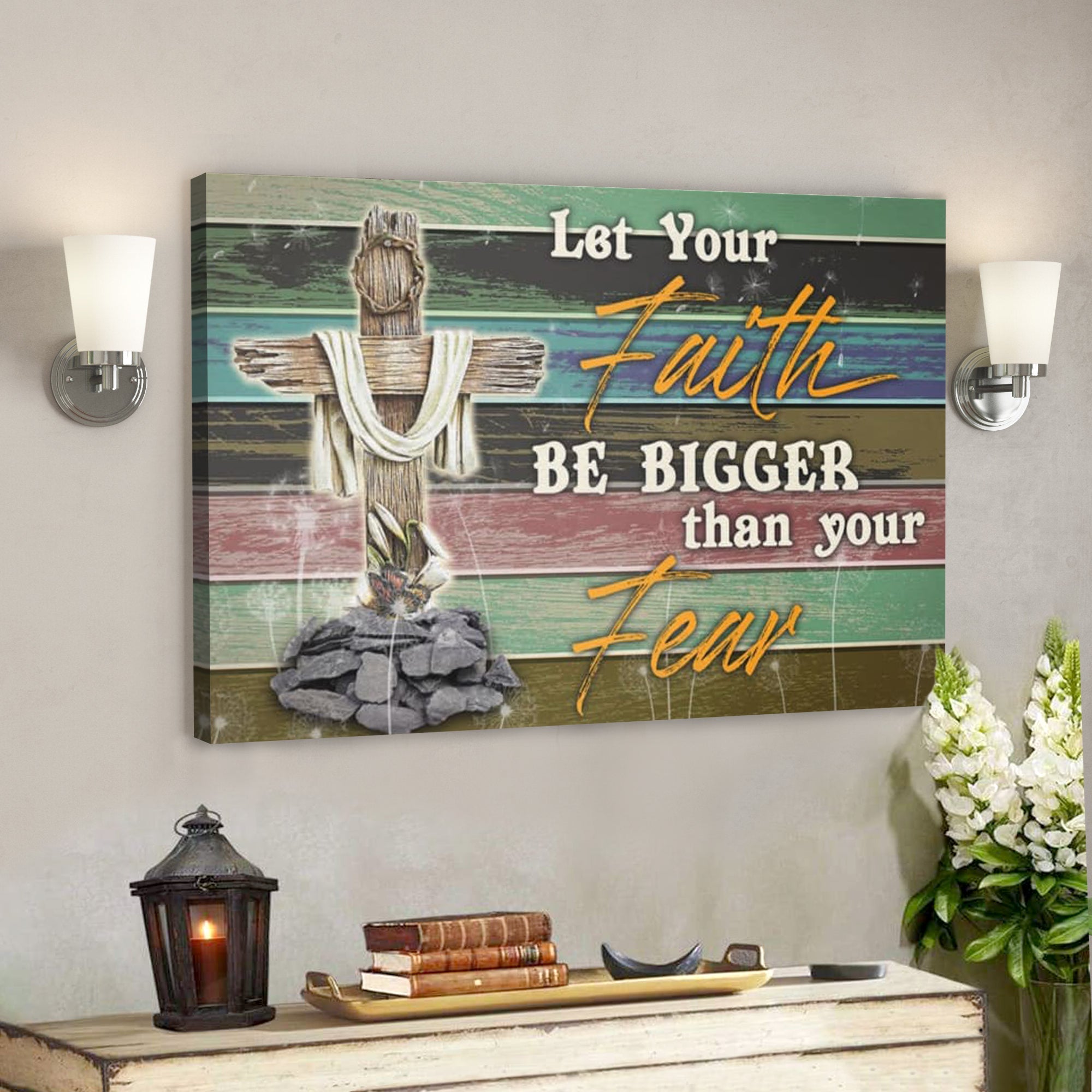 Bible Verse Canvas – Let Your Faith Be Bigger Than Your Fear Horizontal Canvas Wall Art – Scripture Canvas Wall Art