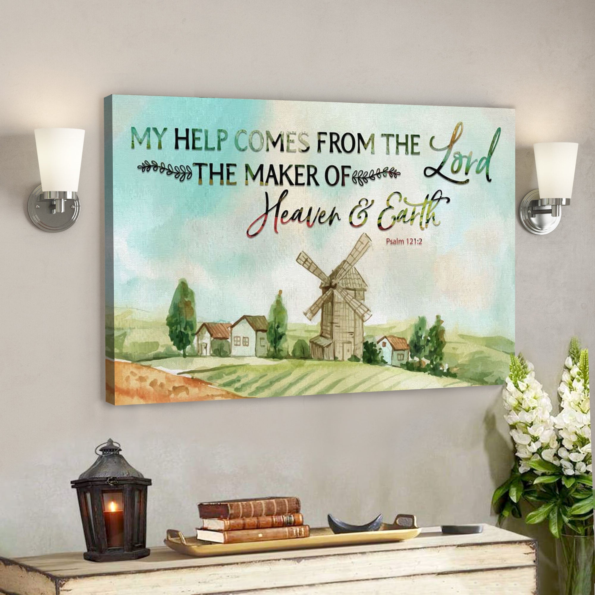 Bible Verse Canvas – My Help Comes From The Lord Psalm 1212 Canvas – Scripture Canvas Wall Art