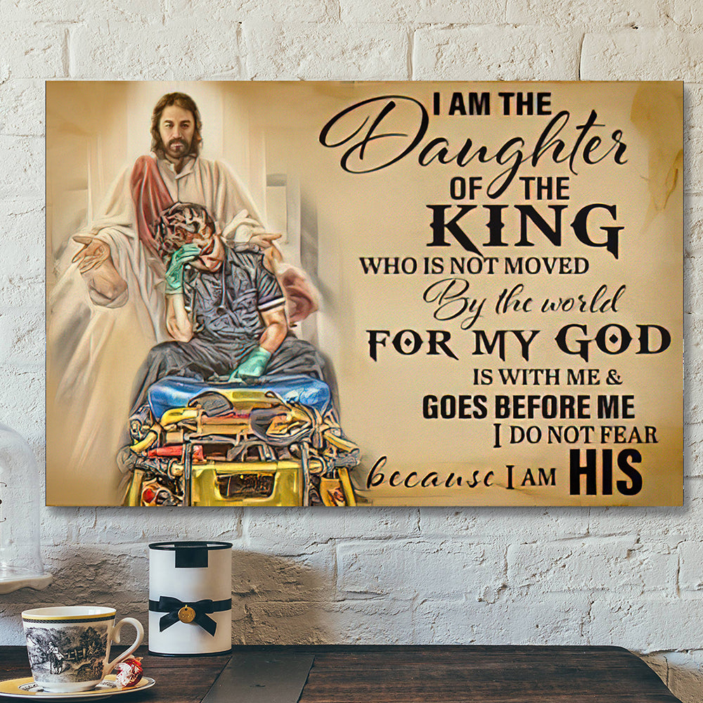 Bible Verse Canvas Painting – Scripture Canvas – Jesus I Am The Daughter Of The King Canvas Poster