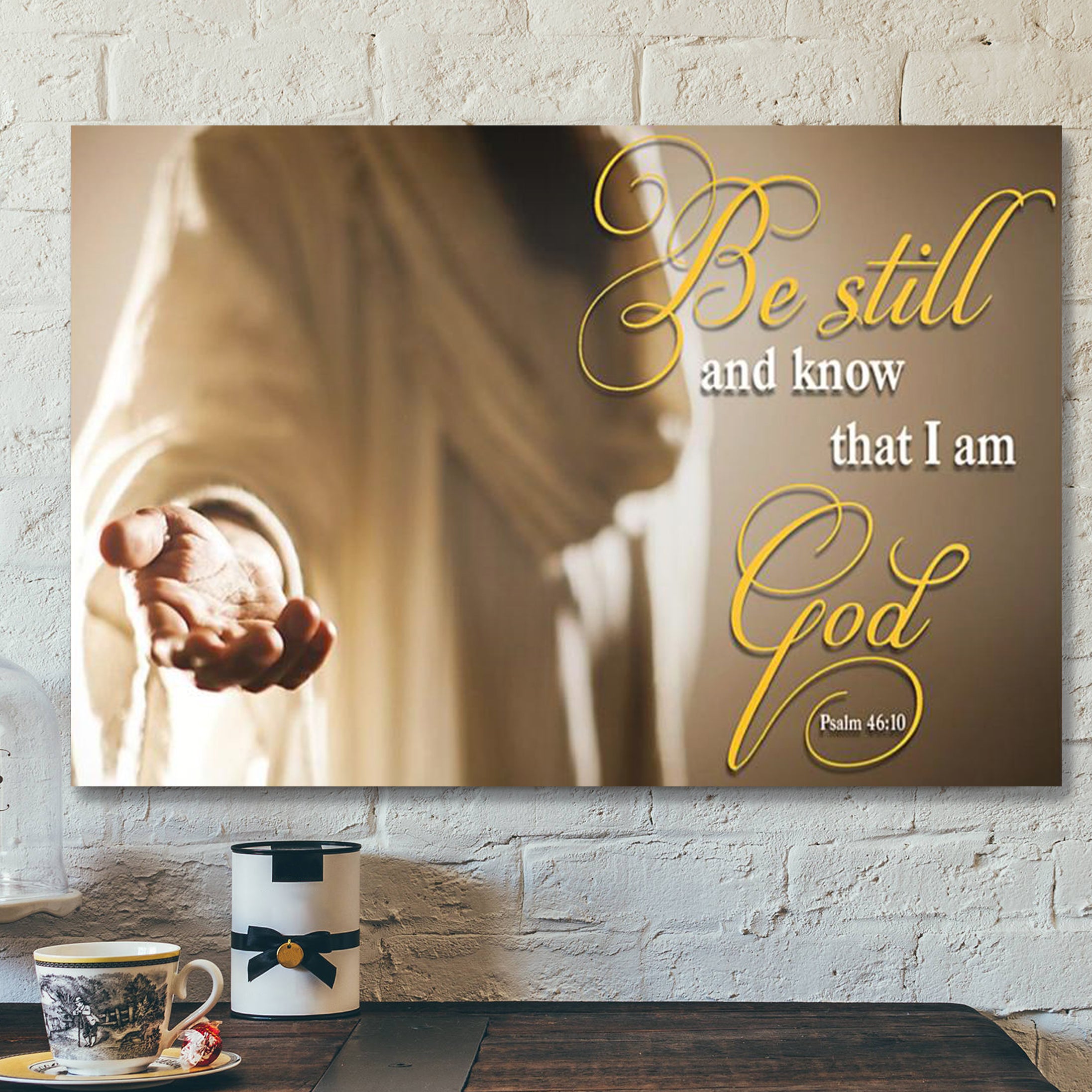 Bible Verse Canvas Prints – Jesus Canvas Art – Be Still God Jesus